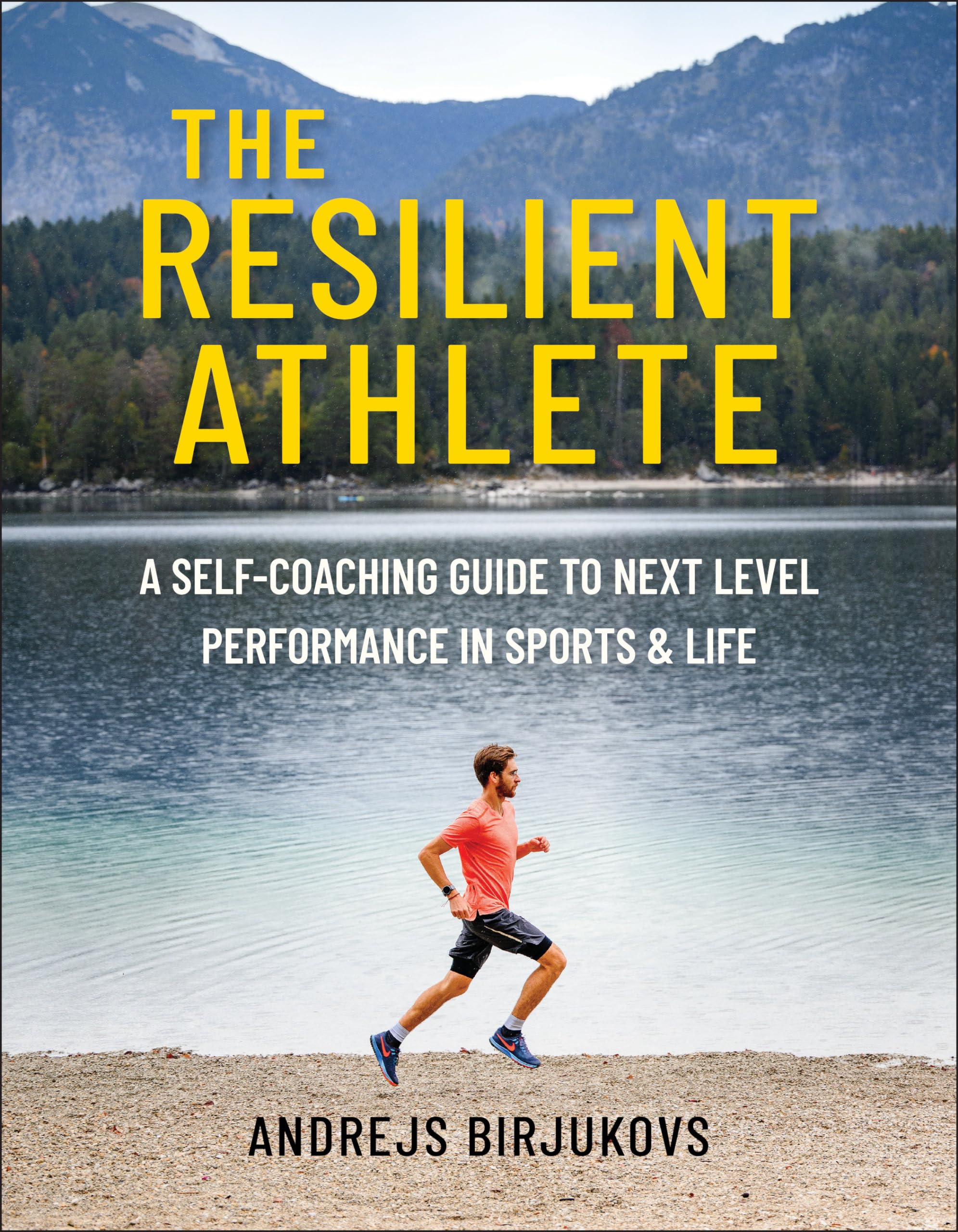 The Resilient Athlete by Andrejs Birjukovs (Paperback Book)
