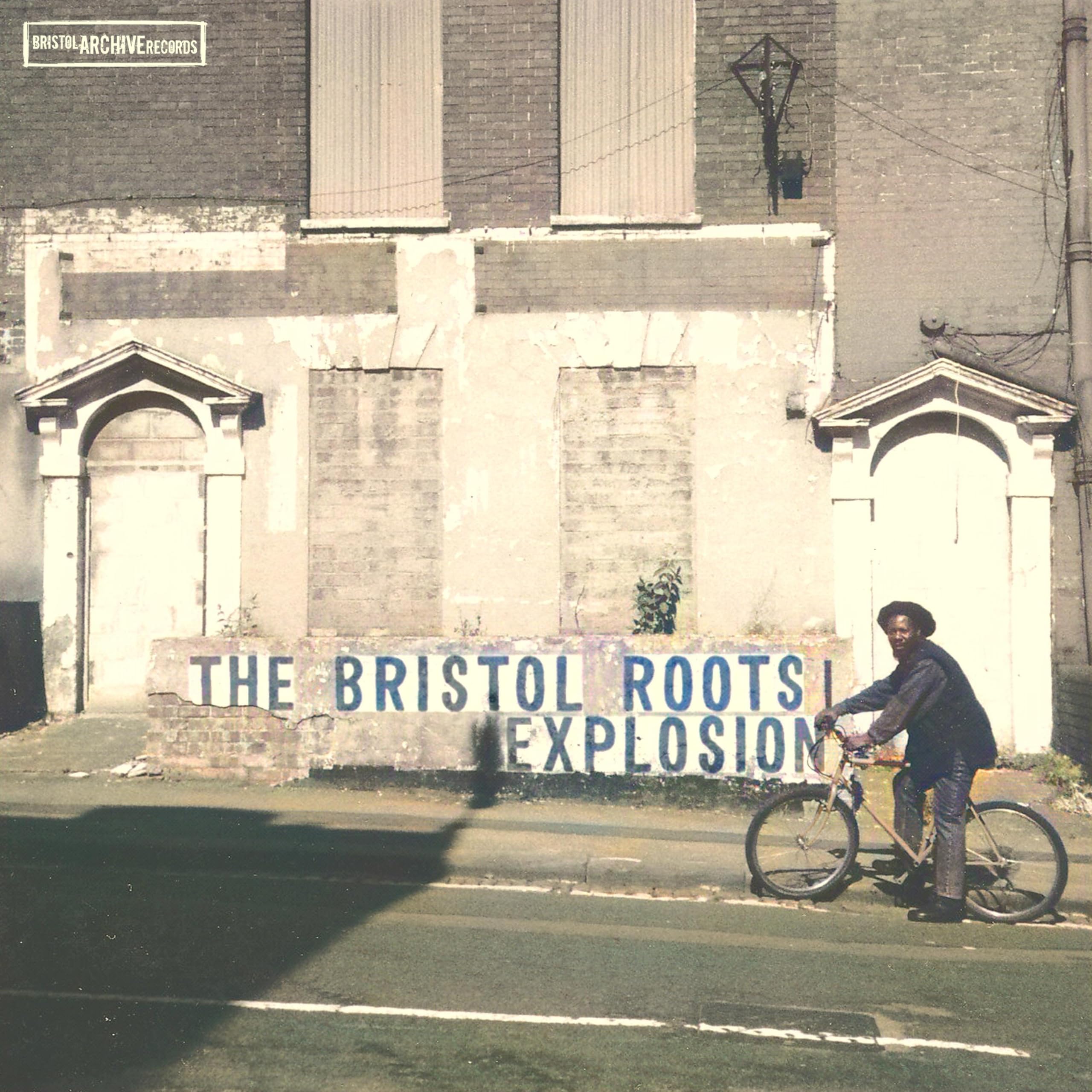 The Bristol Roots Explosion [VINYL]