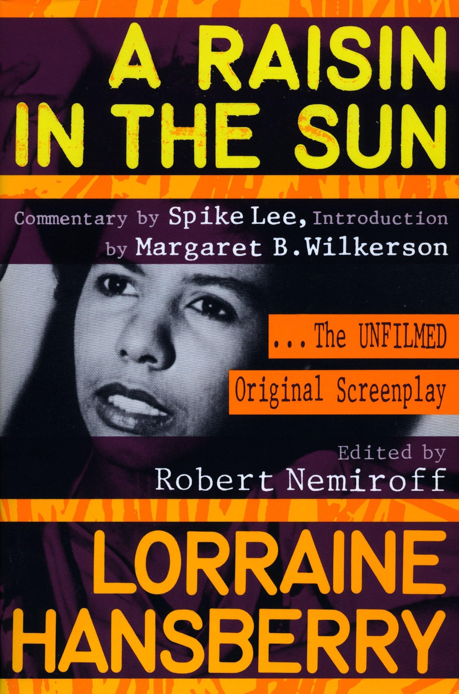 A Raisin in the Sun: The Unfilmed Original Screenplay Paperback – October 1, 1992