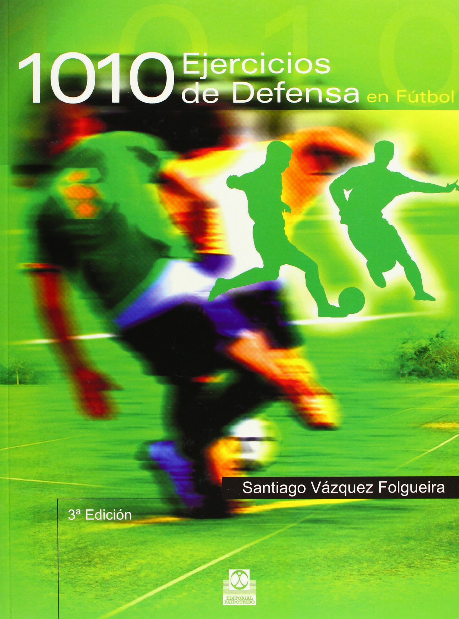 Mil 10 ejercicios de defensa en fútbol