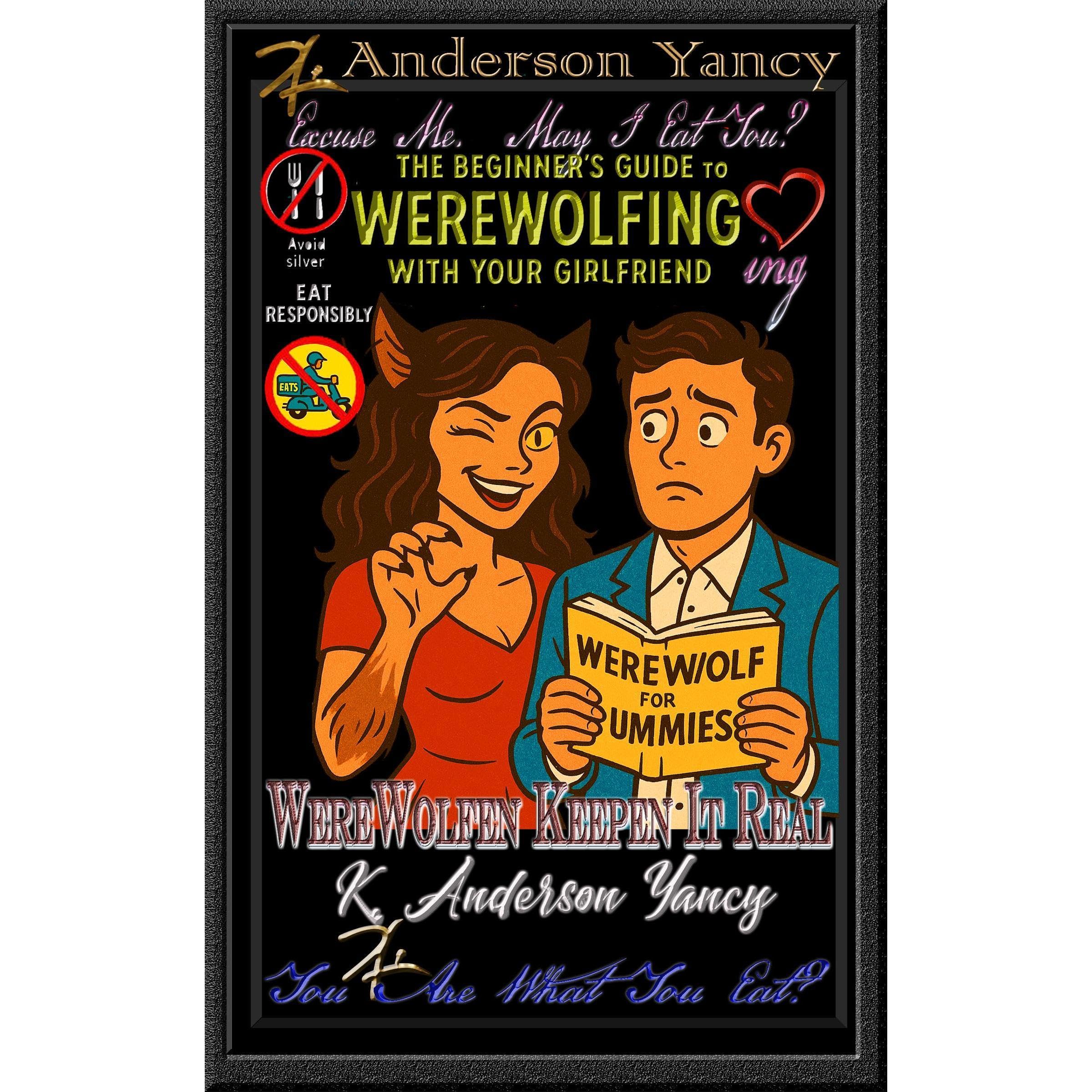 Excuse Me. May I Eat You? - You Are What You Eat