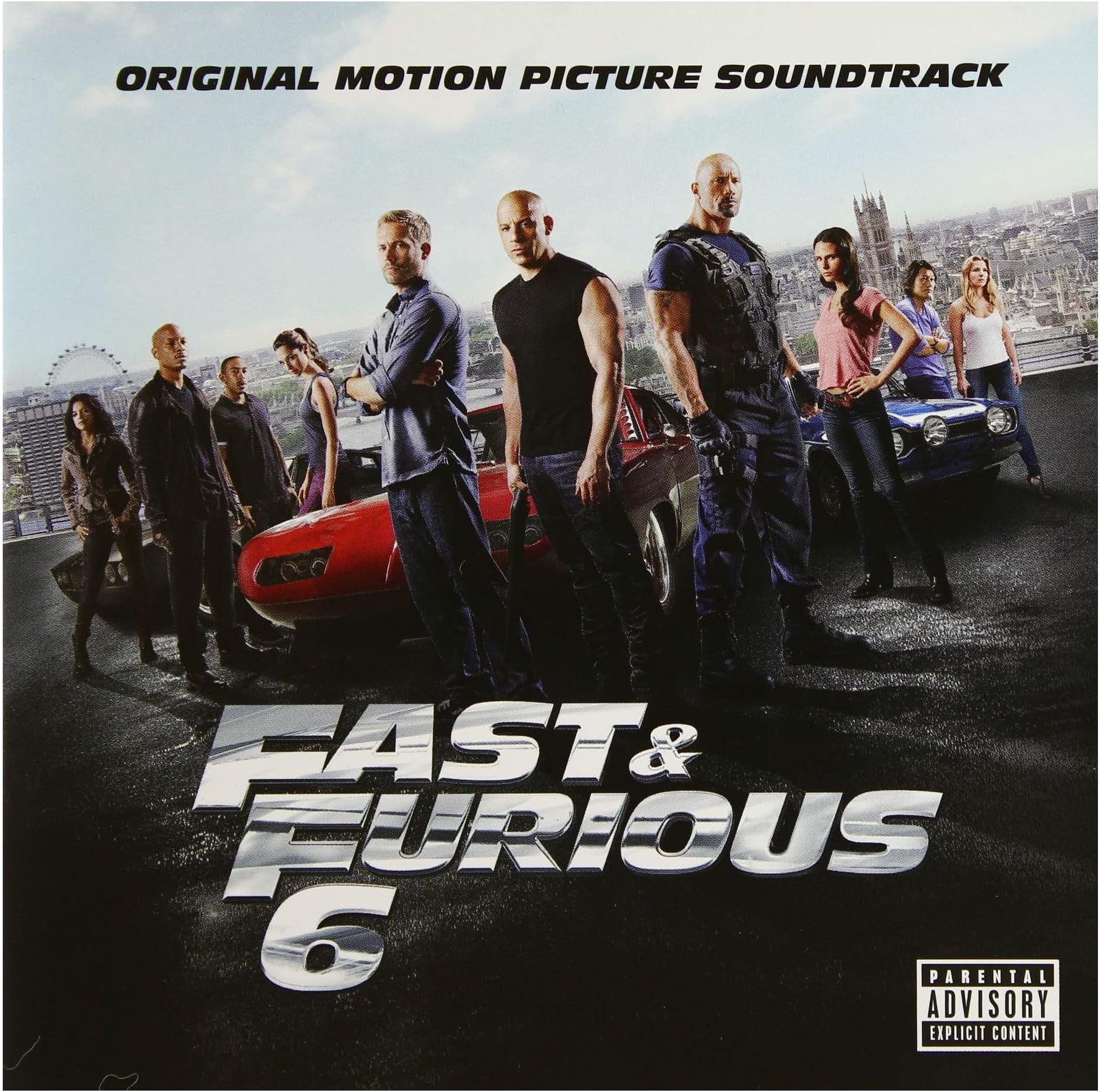 Fast & Furious 6       Explicit Lyrics