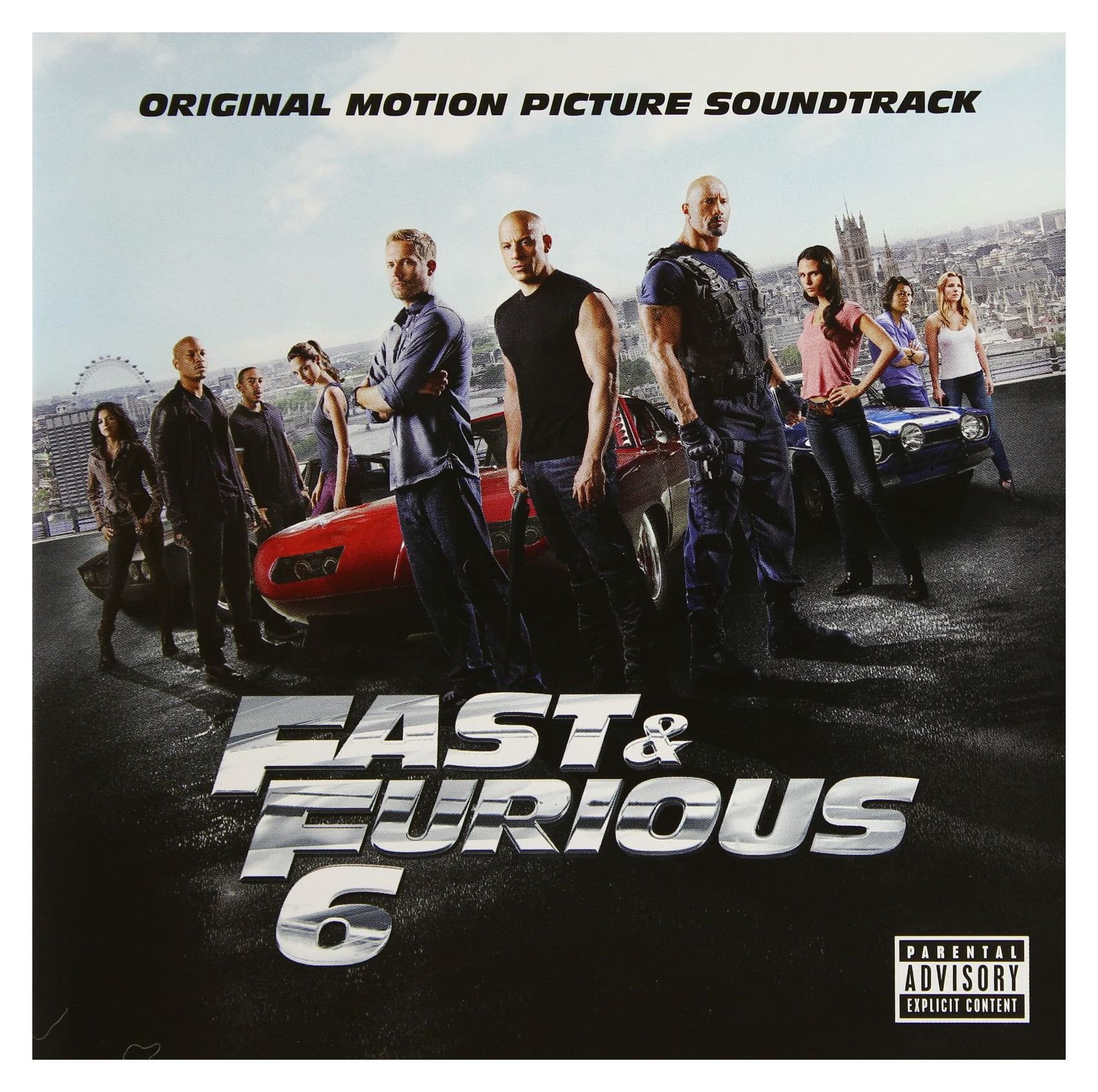 Fast & Furious 6       Explicit Lyrics