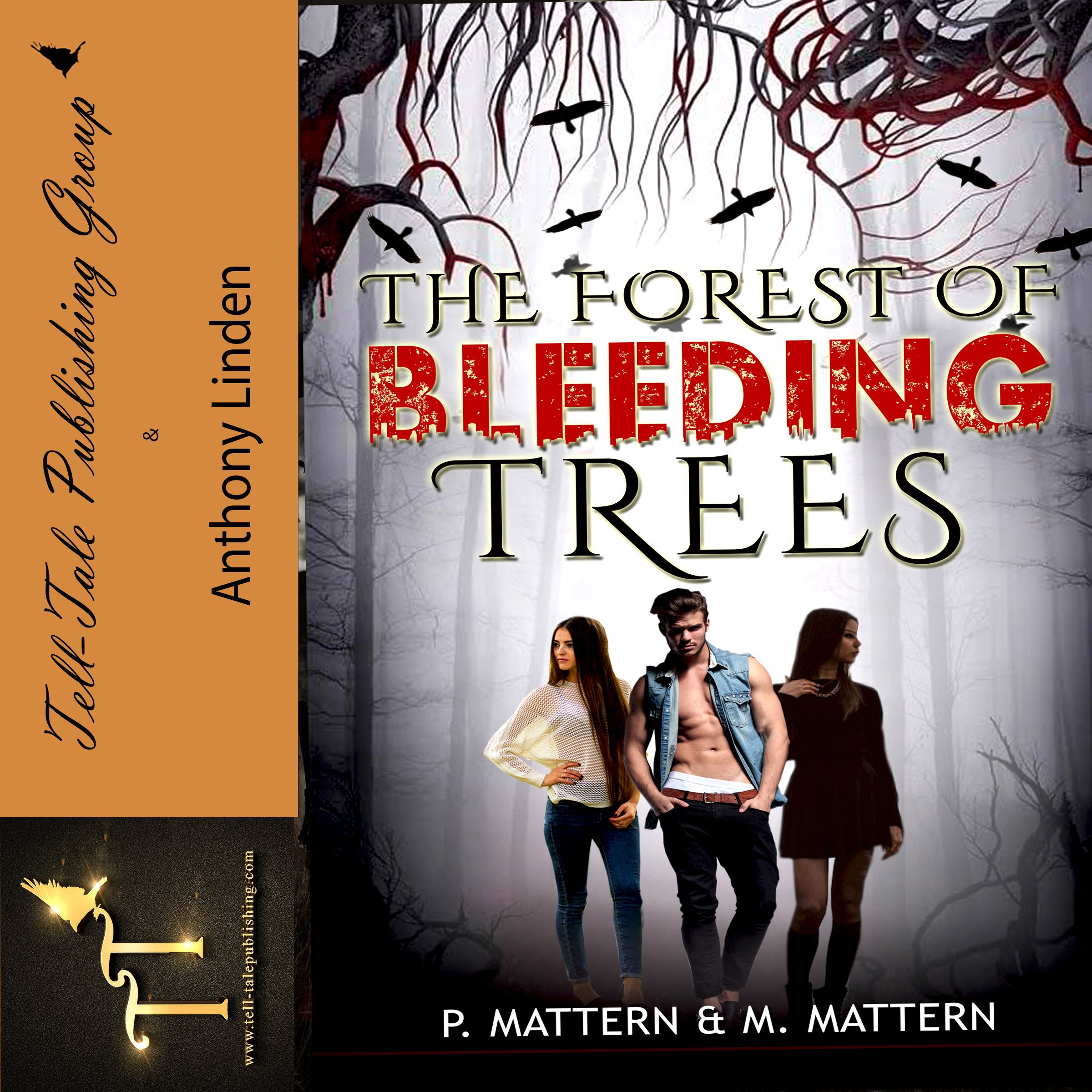 The Forest of Bleeding Trees