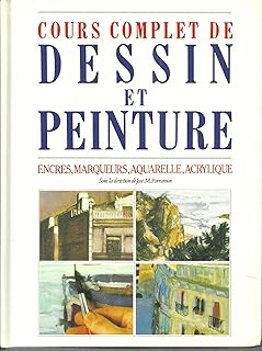 Cours complet de dessin et peinture