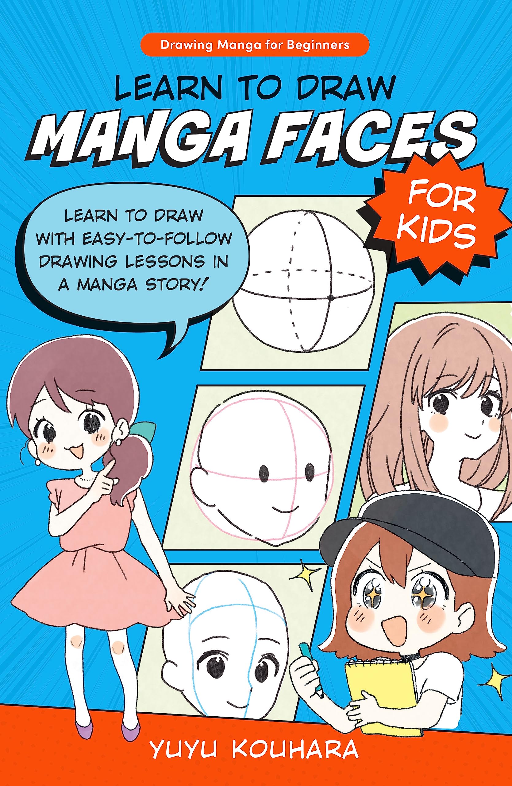 Dessin manga enfants cahier pour dessiner des visages pendant les vacances et loisirs