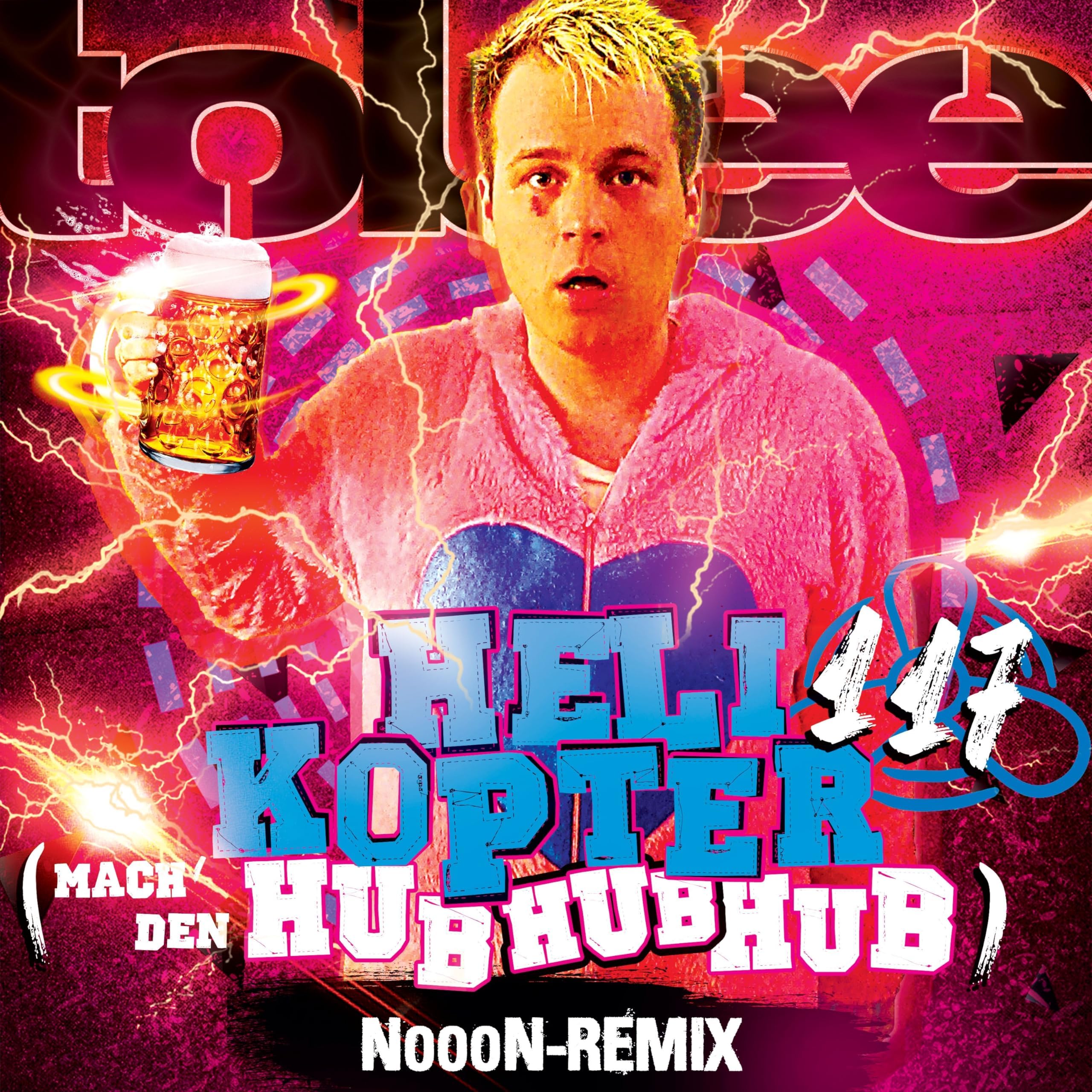 Helikopter 117 (Mach' den Hub Hub Hub) (Nooon Remix)