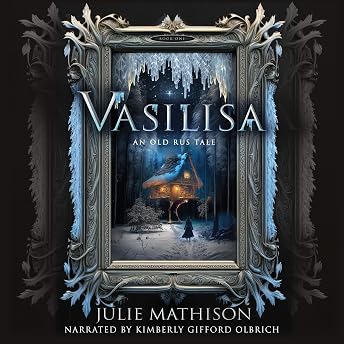 Vasilisa Audiobook by Julie Mathison episode artwork