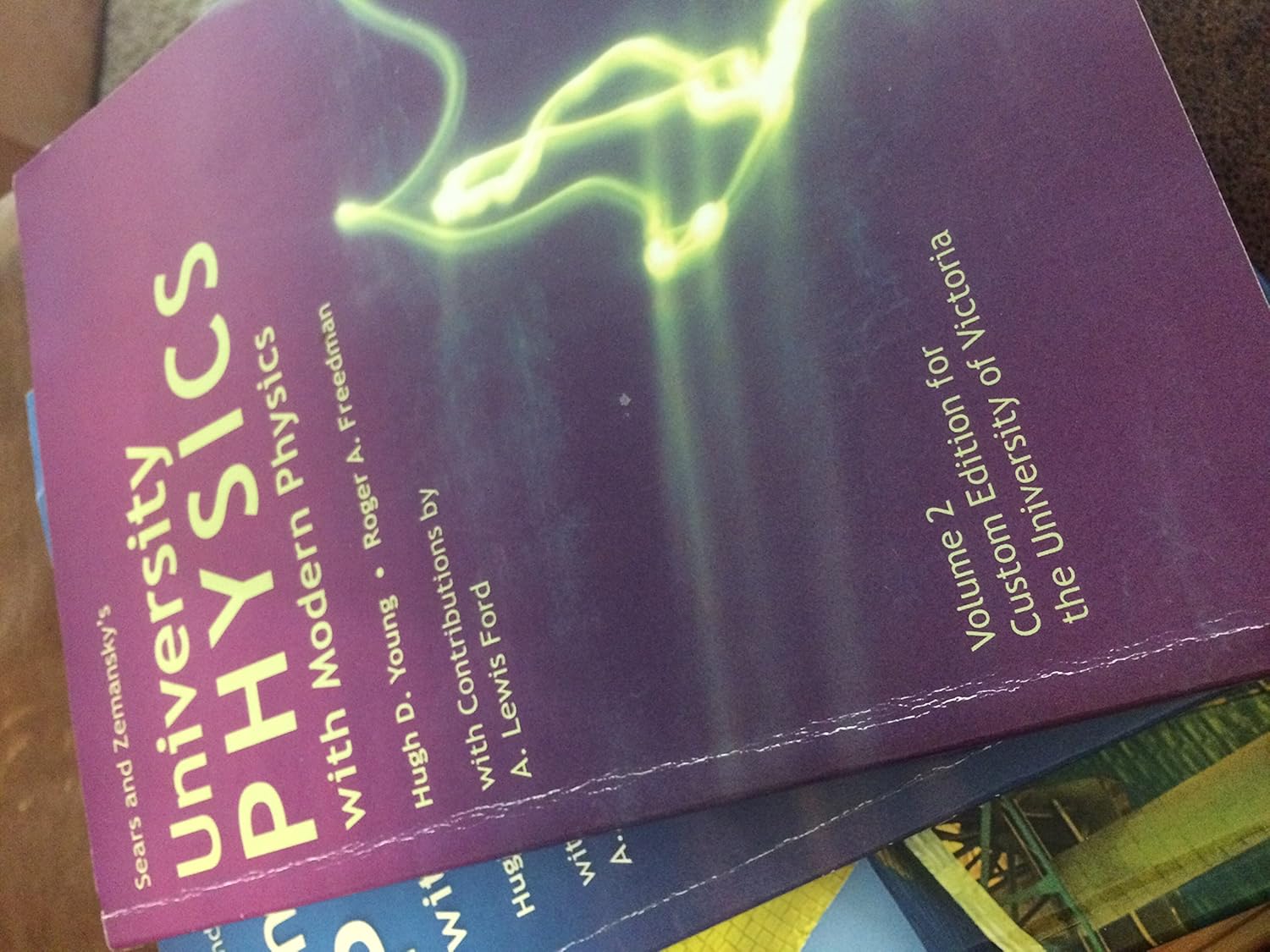 University Physics with Modern Physics: Hugh D. Young: 9781269619974