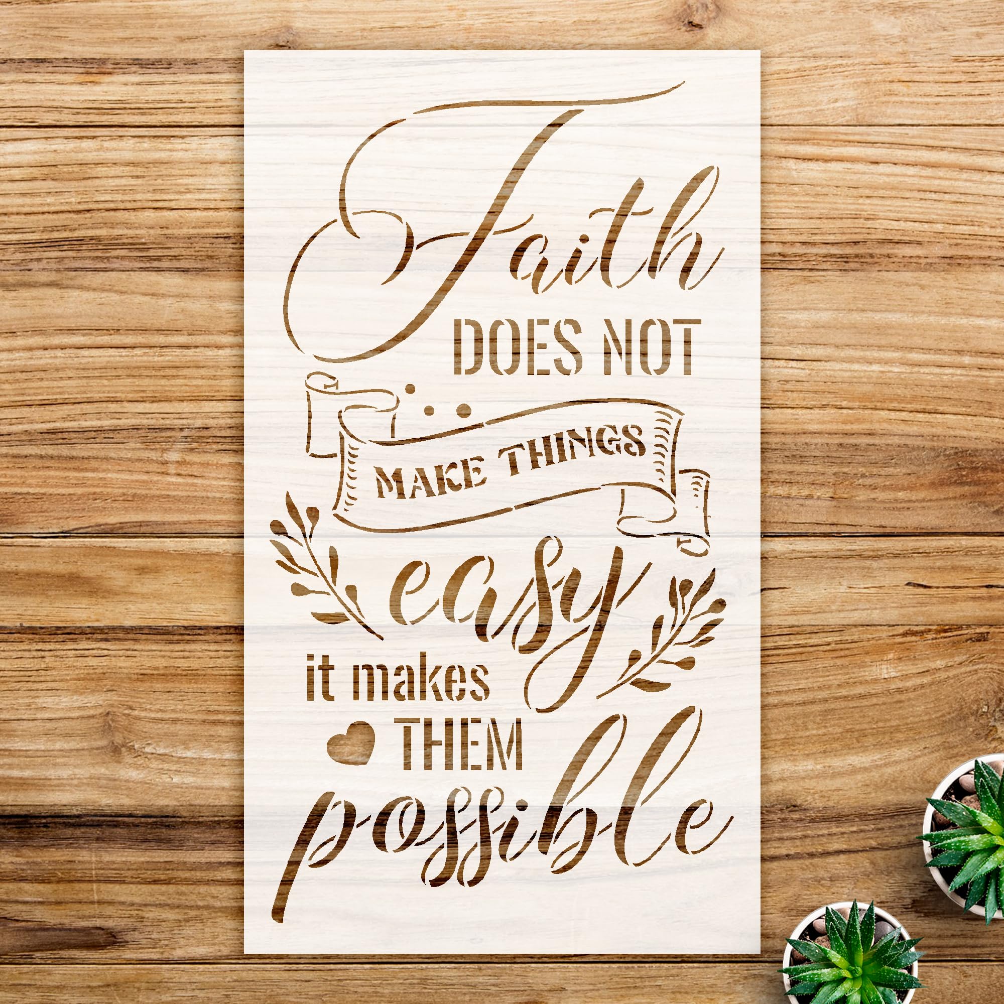 Faith Makes it Possible Stencil with Heart for Wood and Wall Art, Inspirational DIY Craft Template for Home Decor Projects - Size A2 (13.4