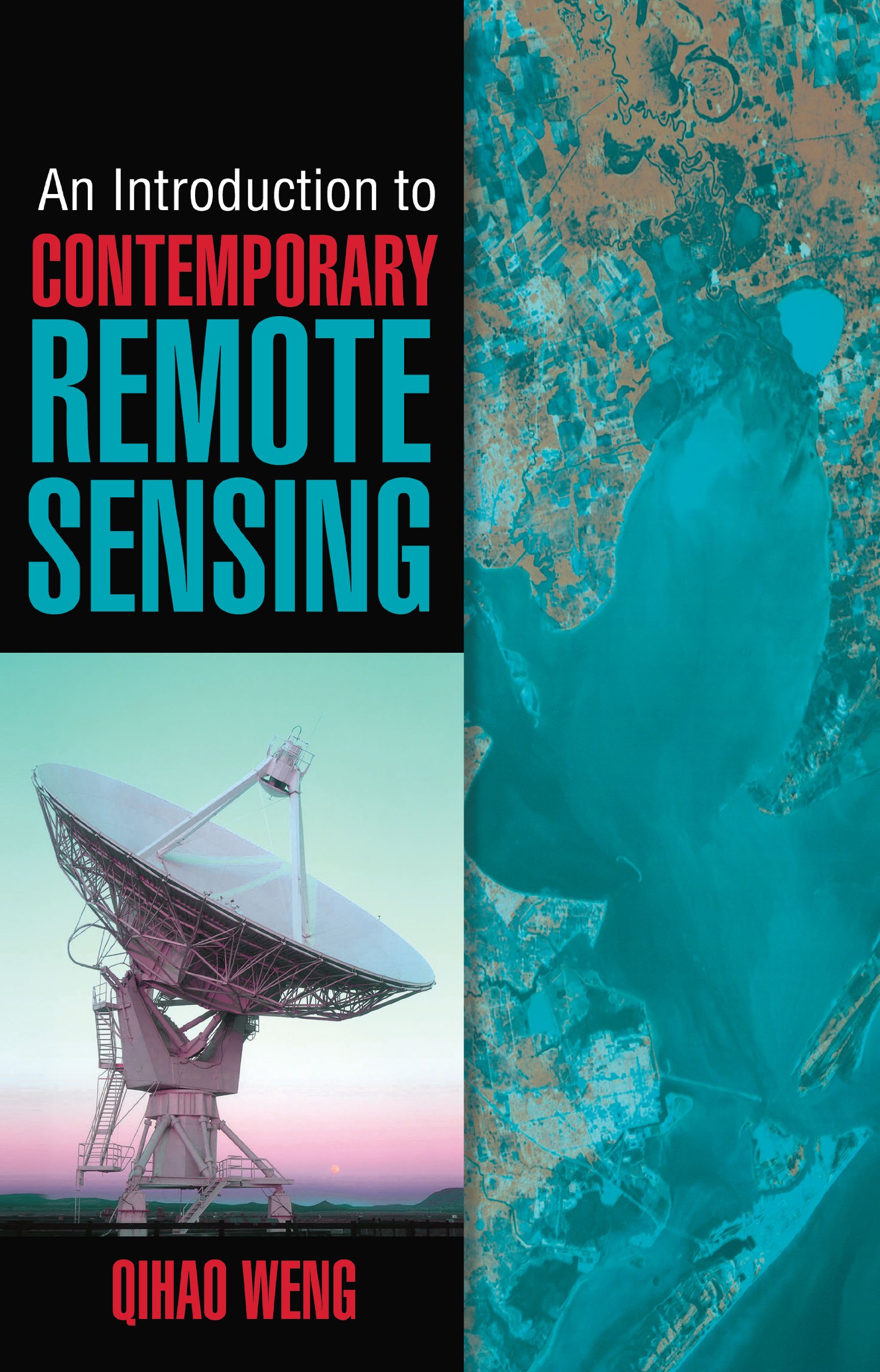 An Introduction to Contemporary Remote Sensing (English Edition)