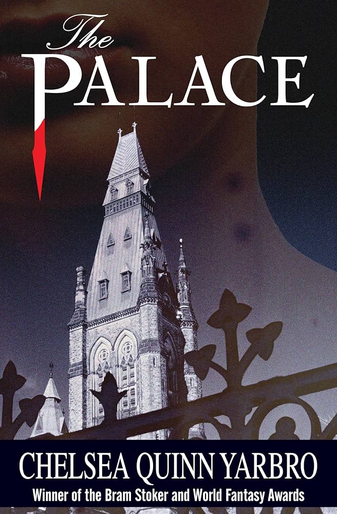 The Palace (Saint-Germain Cycle): Yarbro, Chelsea Quinn