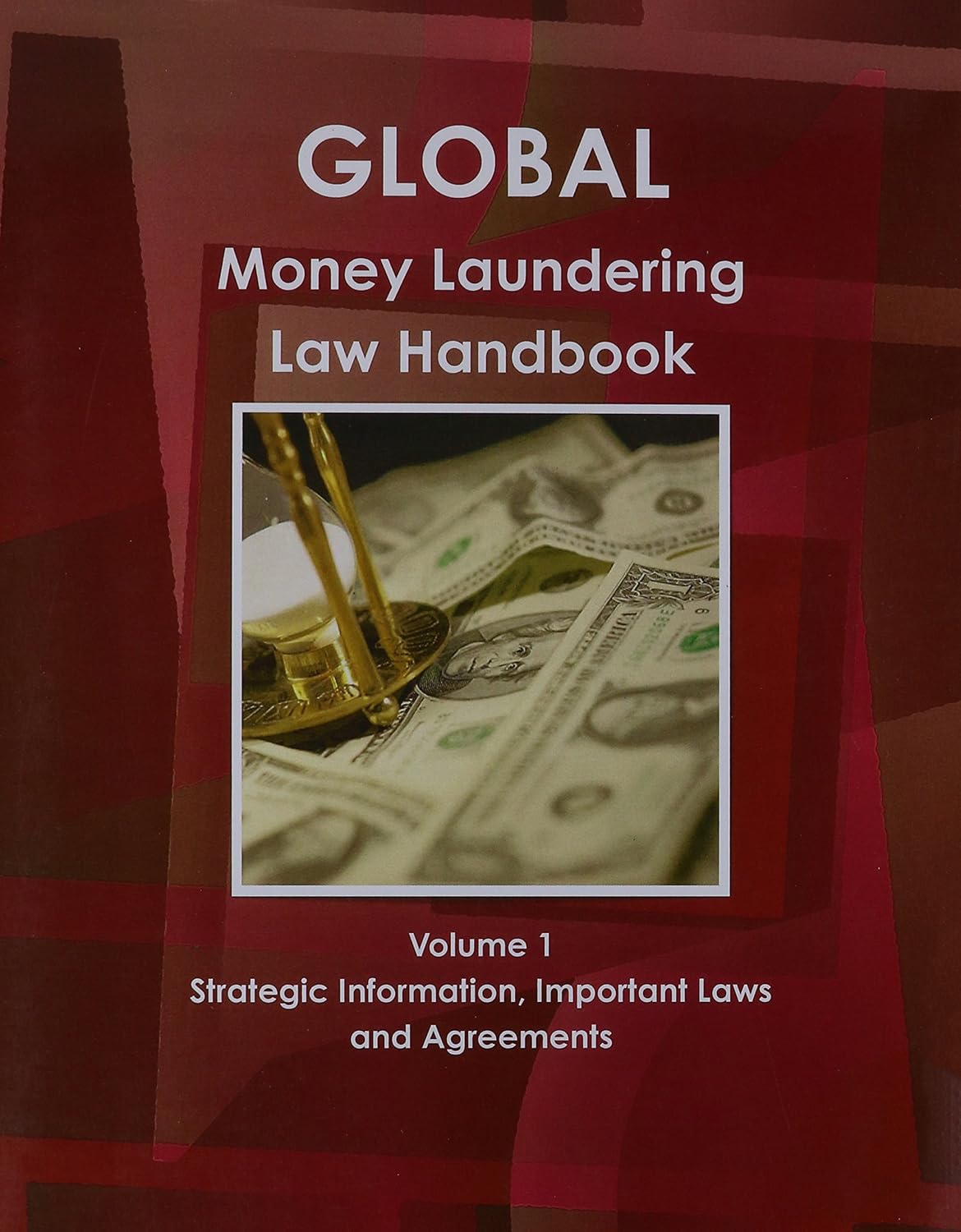 Global Money Laundering Law Handbook 9781433018404 Ibp
