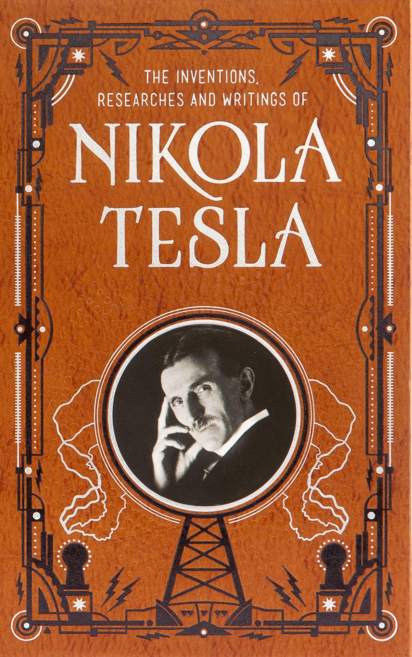 Inventions, Researches of Nikola Tesla