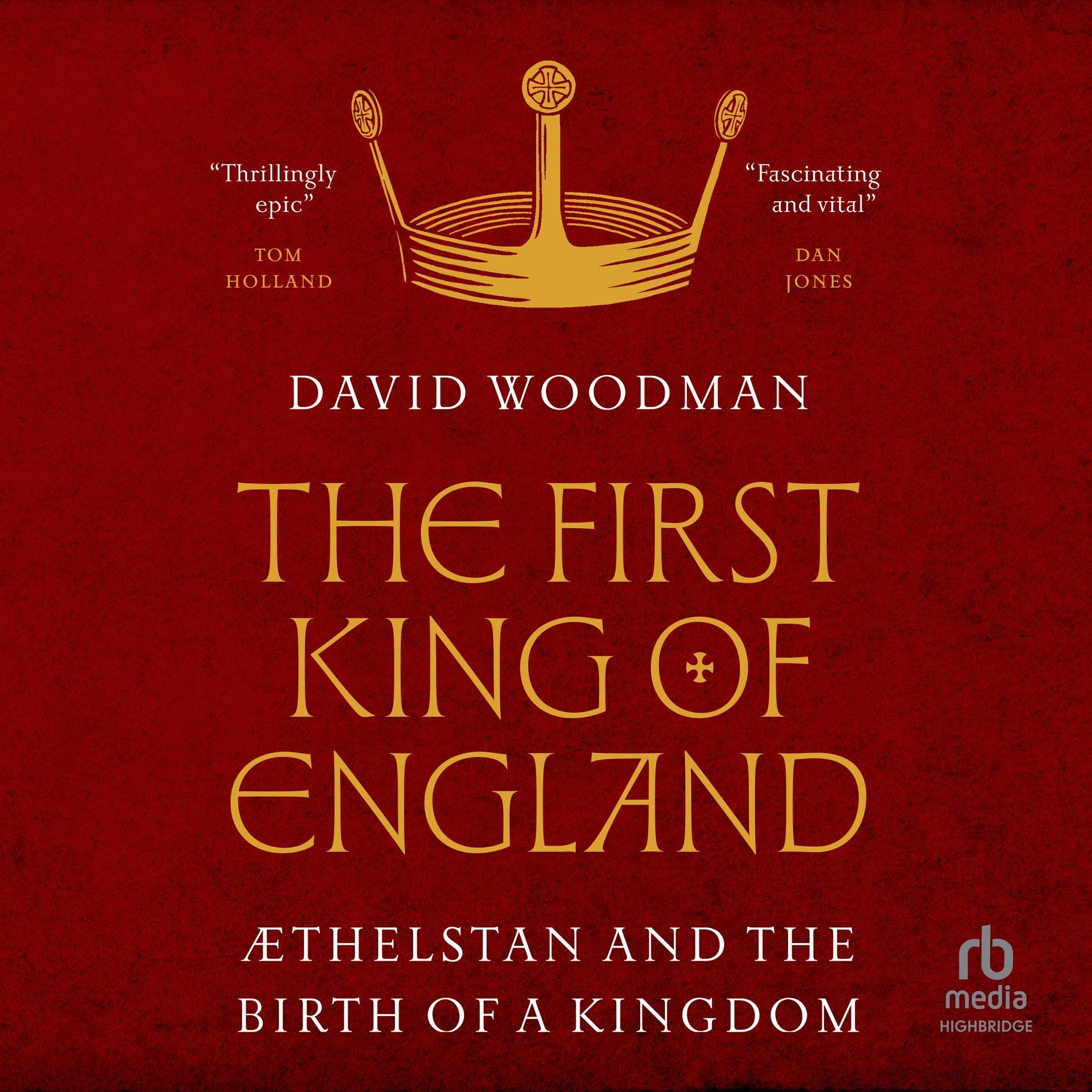 The First King of England
