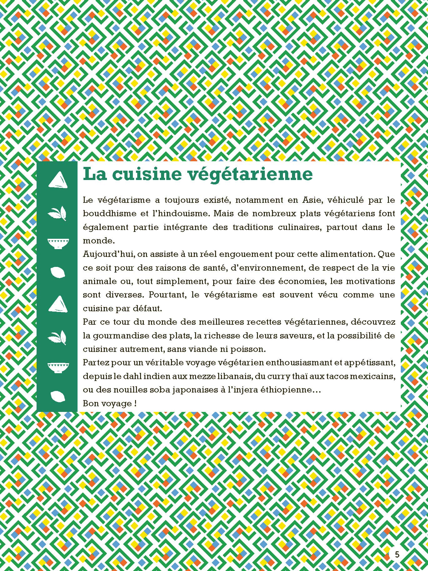 Le grand livre de la cuisine végétarienne des 5 continents