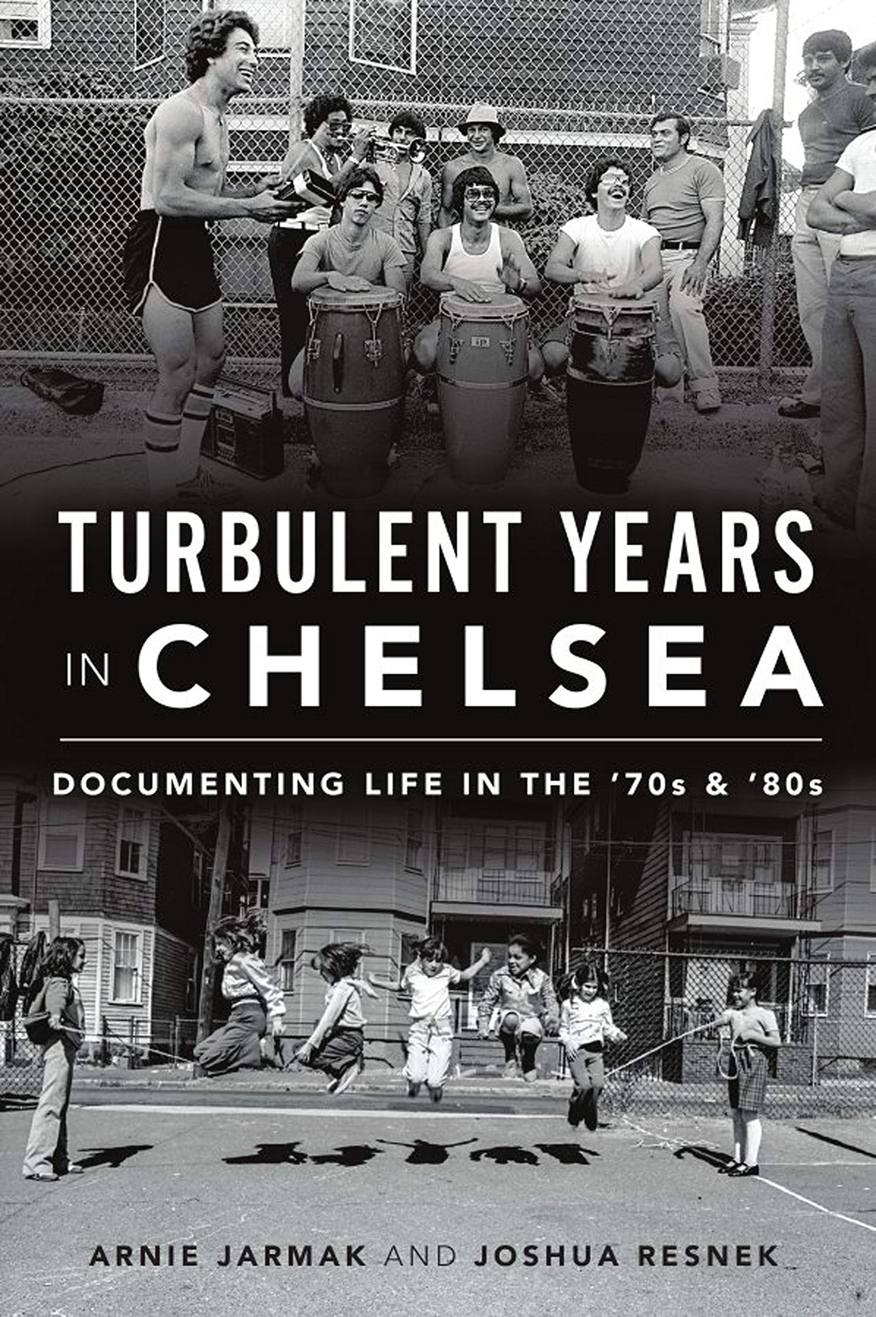 Turbulent Years in Chelsea: Documenting Life in the 70s and 80s
