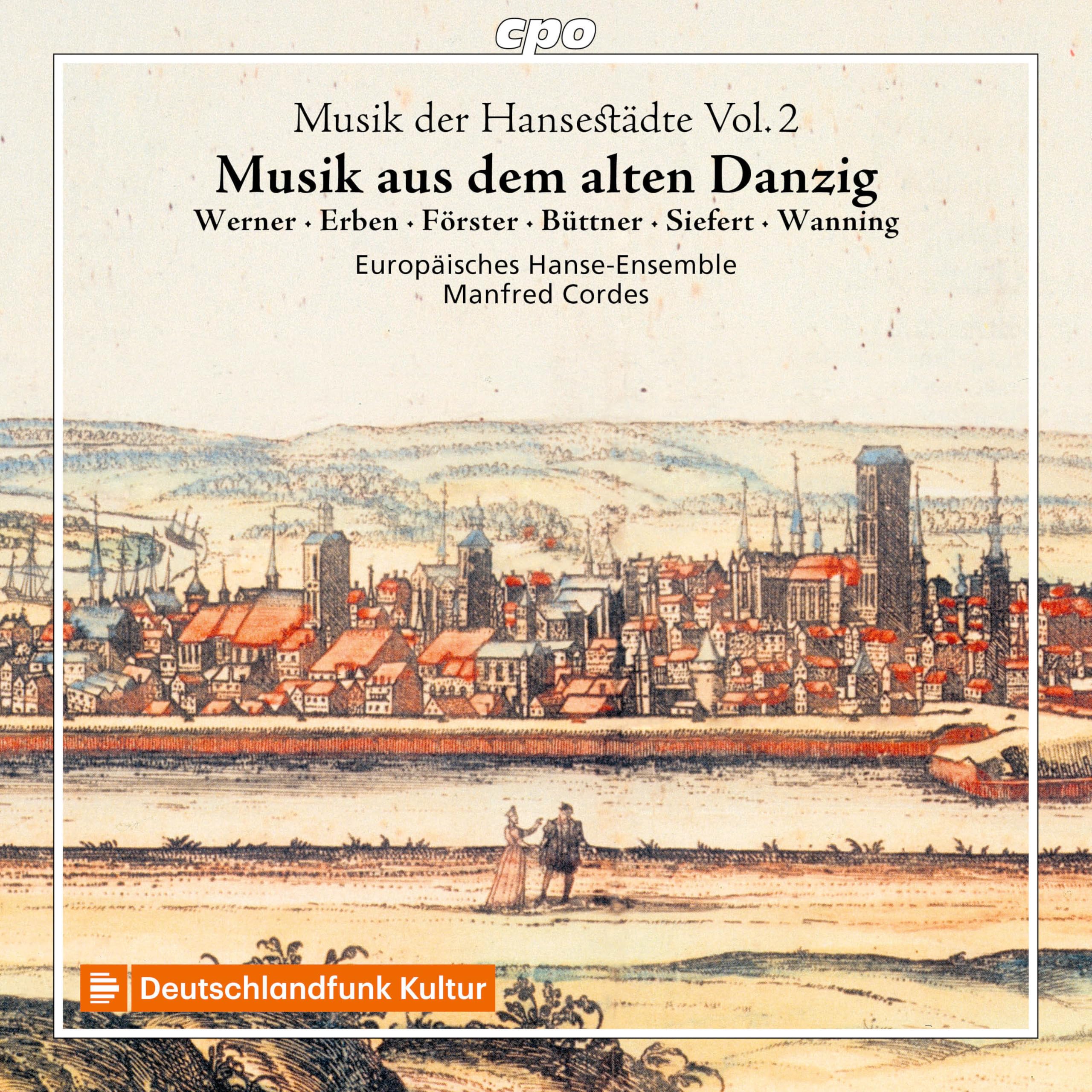 Music from old Hanseatic cities, Vol. 2 - Music from old Gdansk