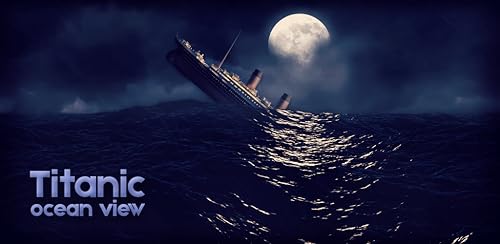 Titanic Ocean View