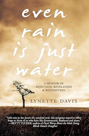 Even Rain Is Just Water