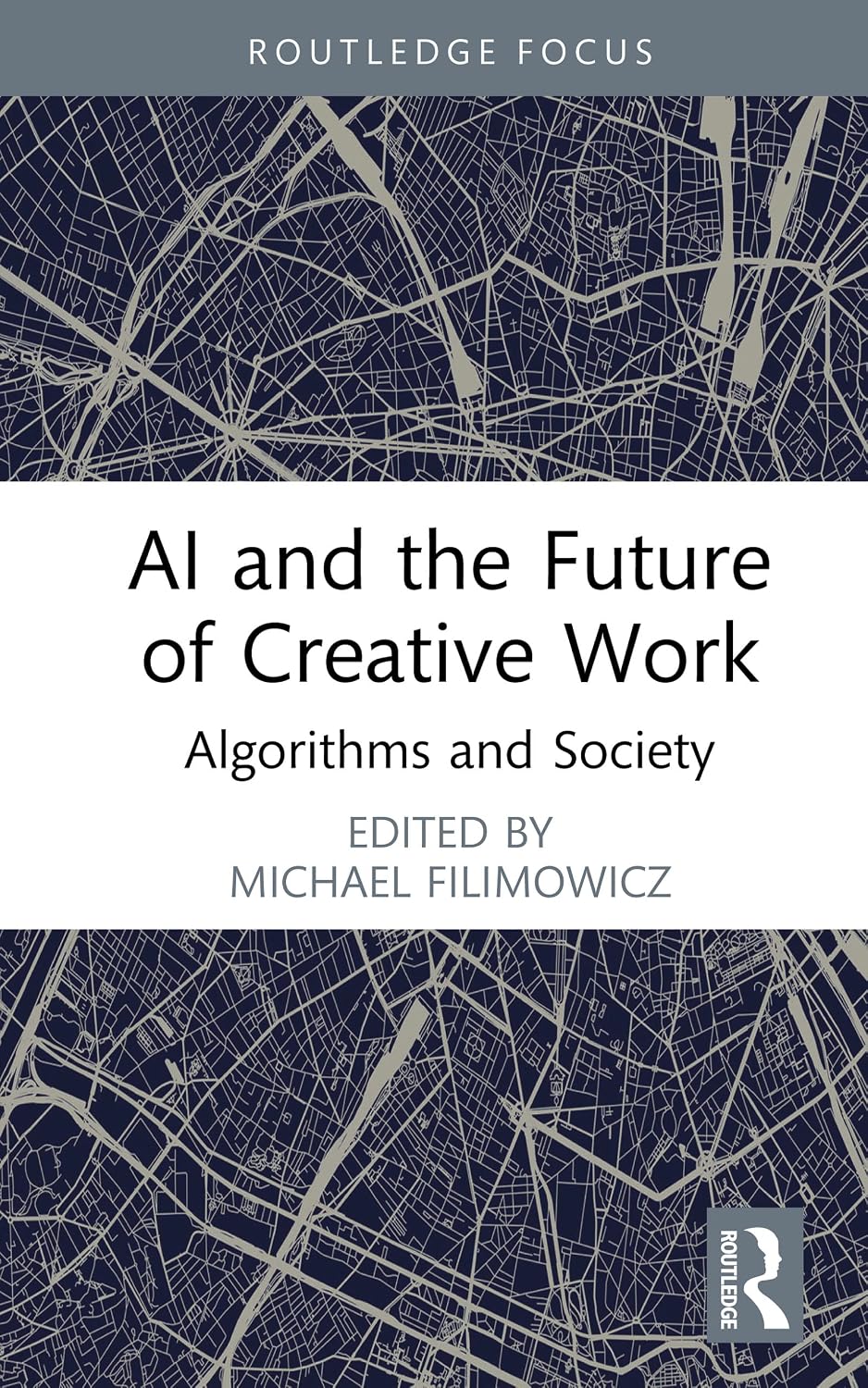 AI and the Future of Creative Work: Algorithms and Society