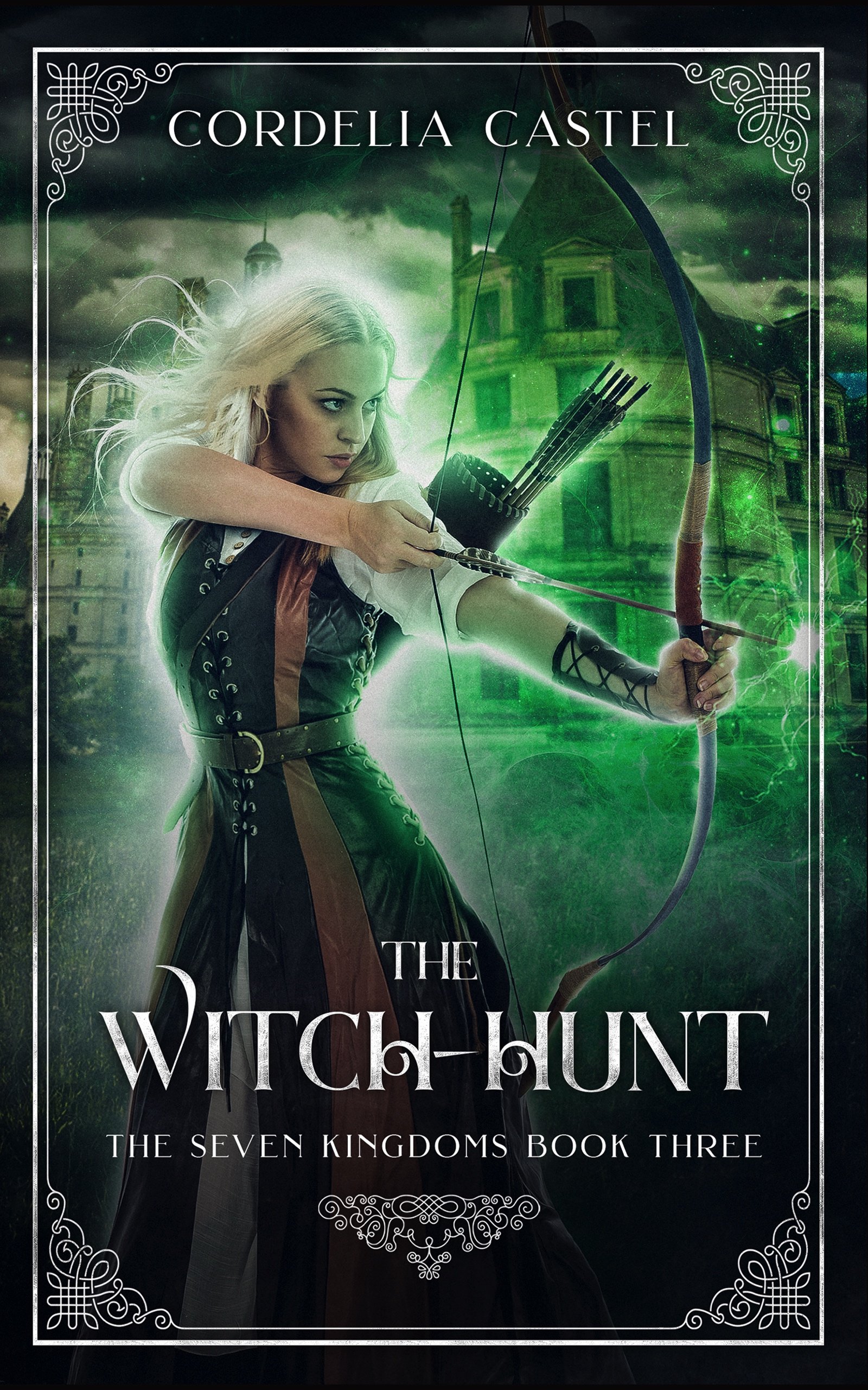 The Witch-Hunt (The Seven Kingdoms Book 3)