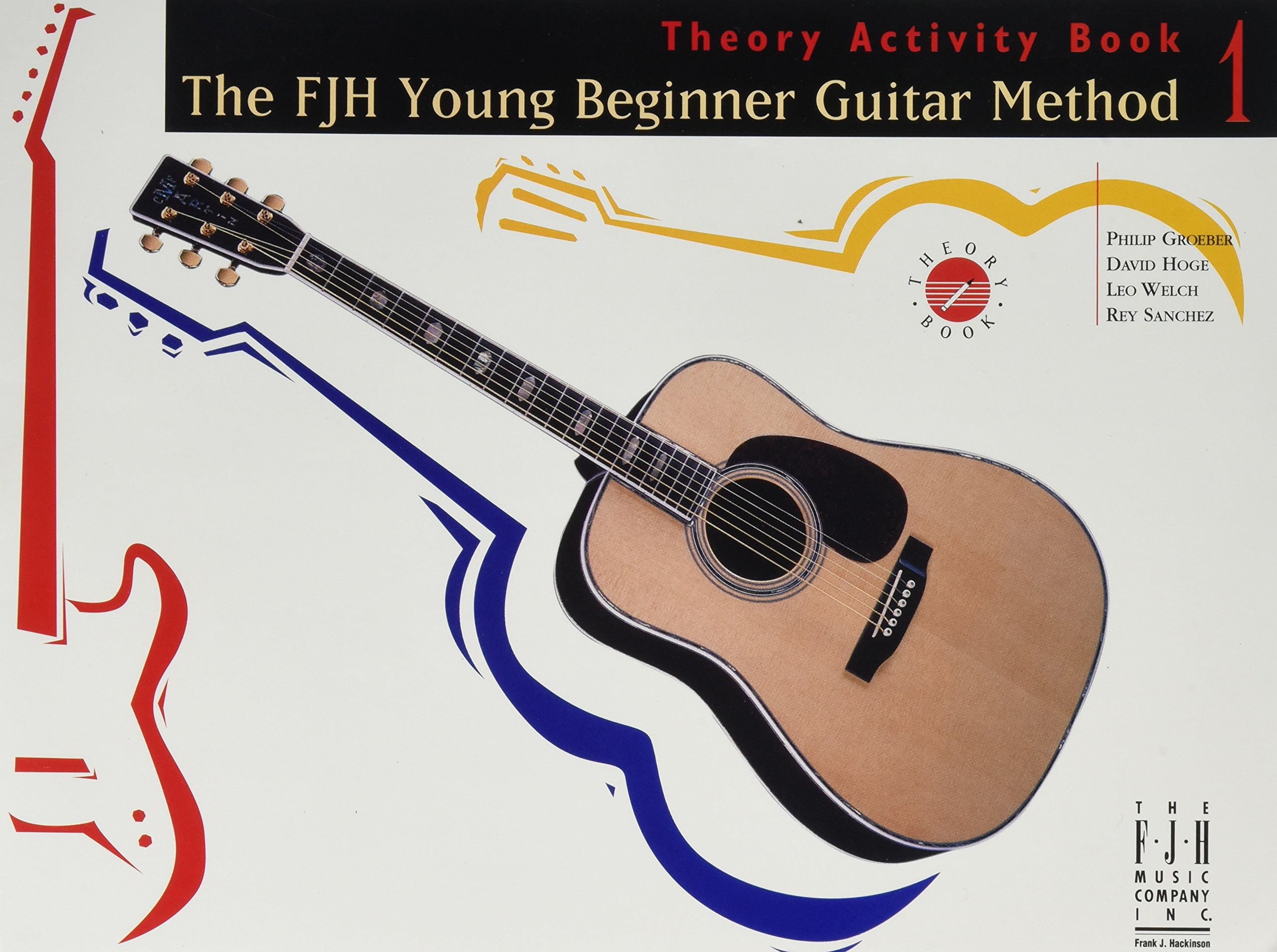 The FJH Young Beginner Guitar Method, Theory Activity Book 1