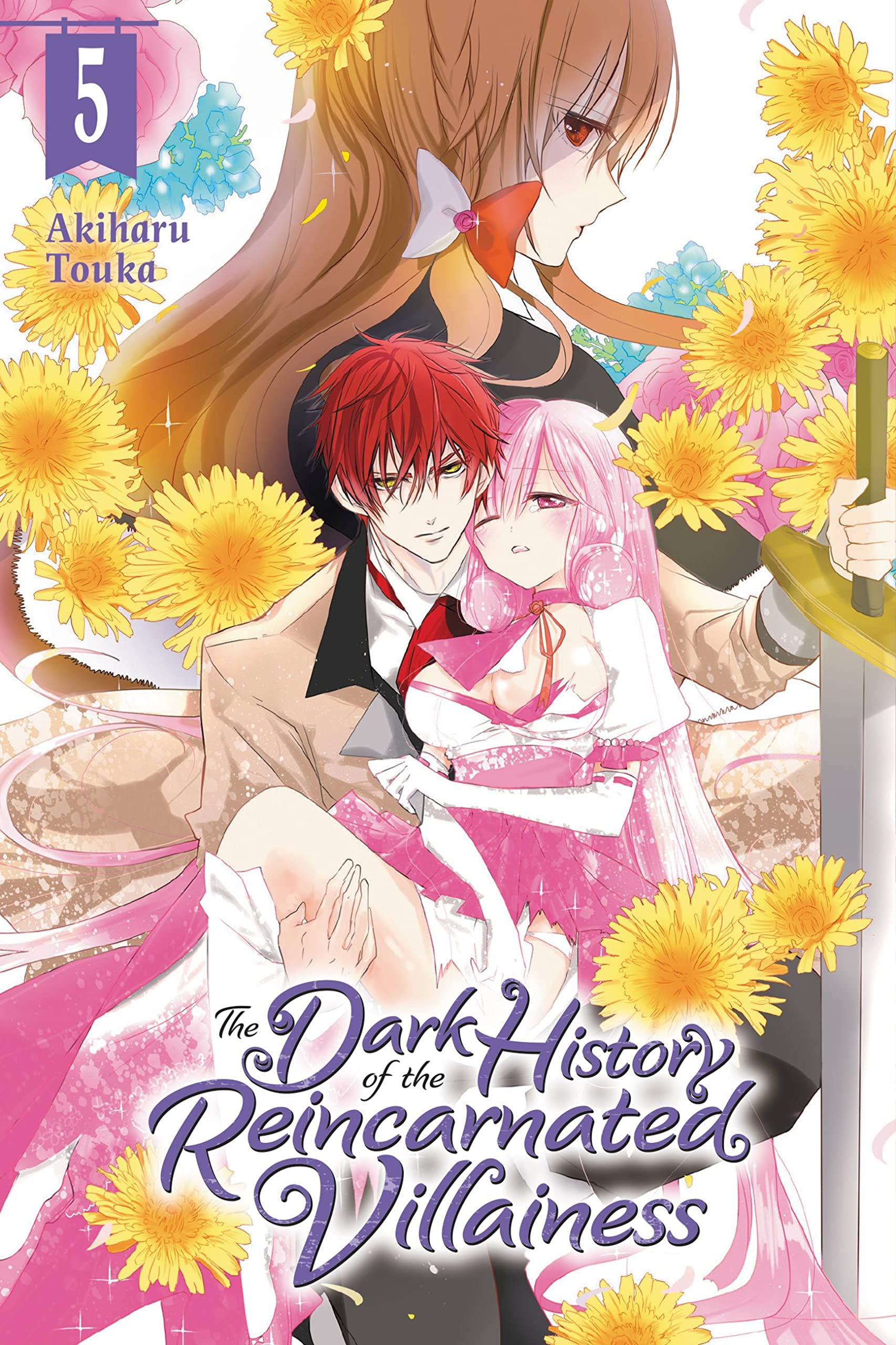The Dark History of the Reincarnated Villainess, Vol. 5: Volume 5
