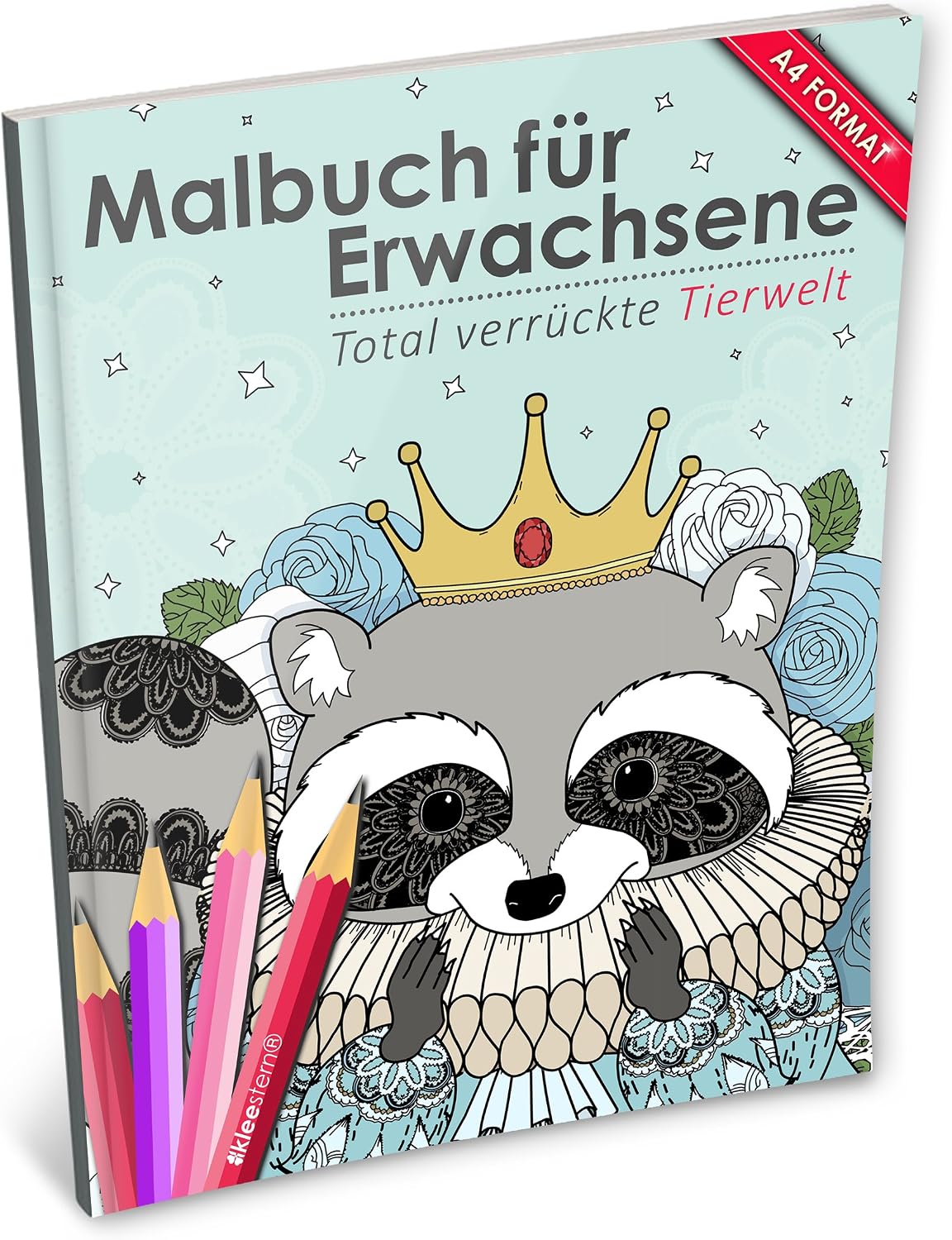 Malbuch für Erwachsene: Total verrückte Tierwelt (Kleestern®, A4 Format, 40+ Motive): Volume 14 (A4 Malbuch für Erwachsene)