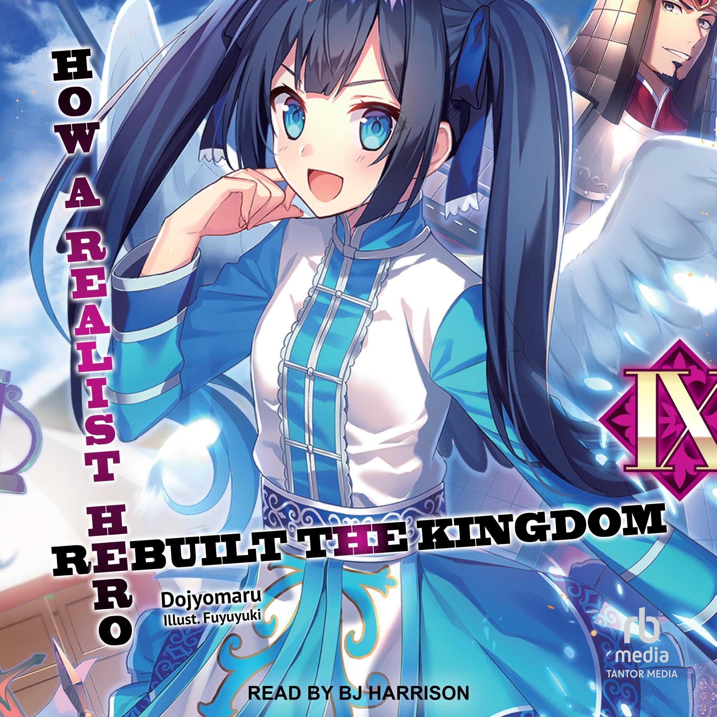 Cover art for How a Realist Hero Rebuilt the Kingdom: Volume 9