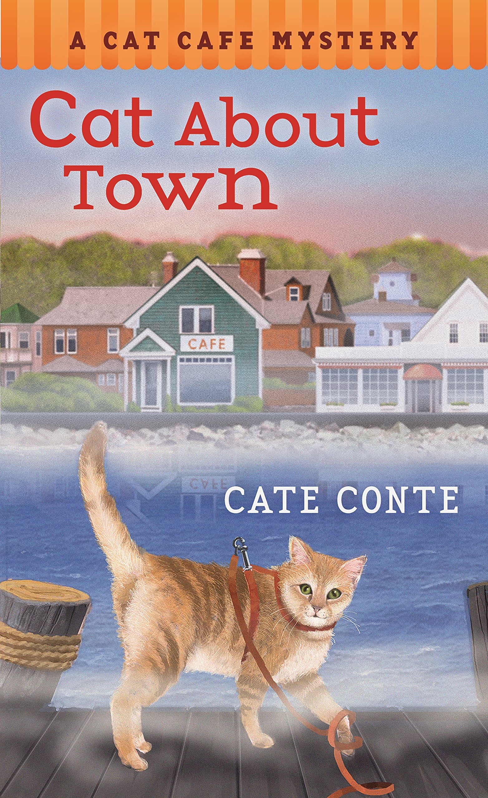 Cat About Town: A Cat Cafe Mystery (Cat Cafe Mystery Series, 1) Mass Market Paperback – August 1, 2017
