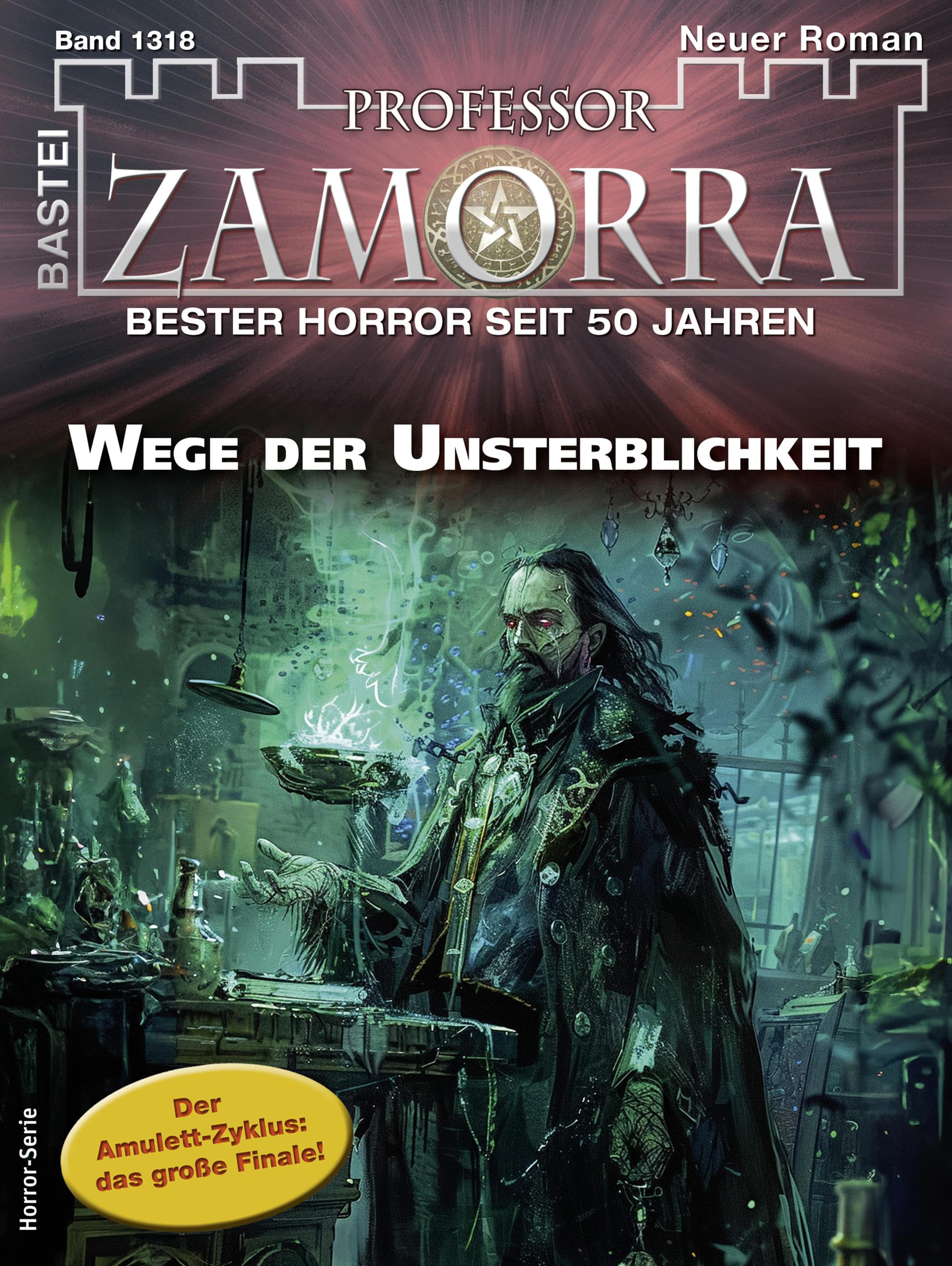 Cover of Professor Zamorra, #1318: Wege der Unsterblichkeit