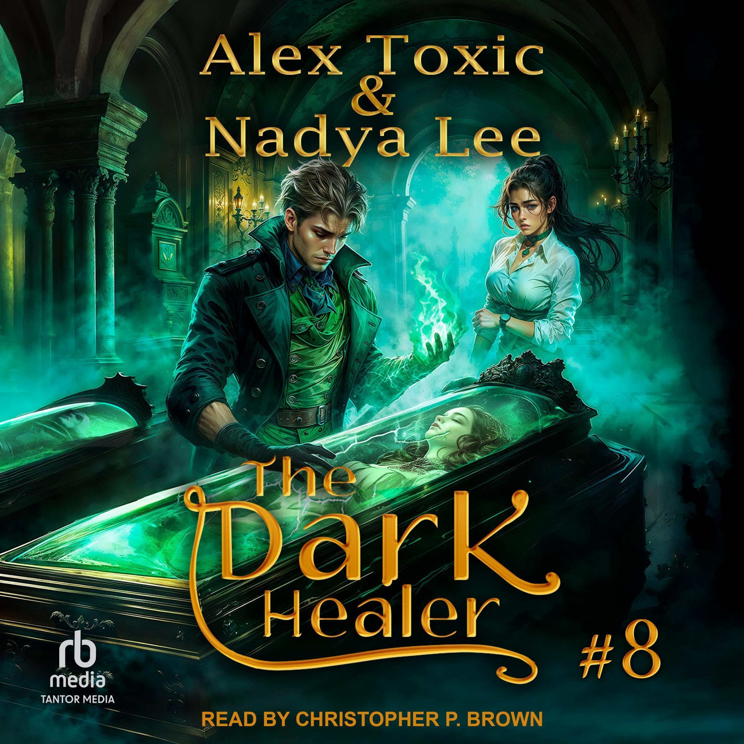 The Dark Healer, Book 8