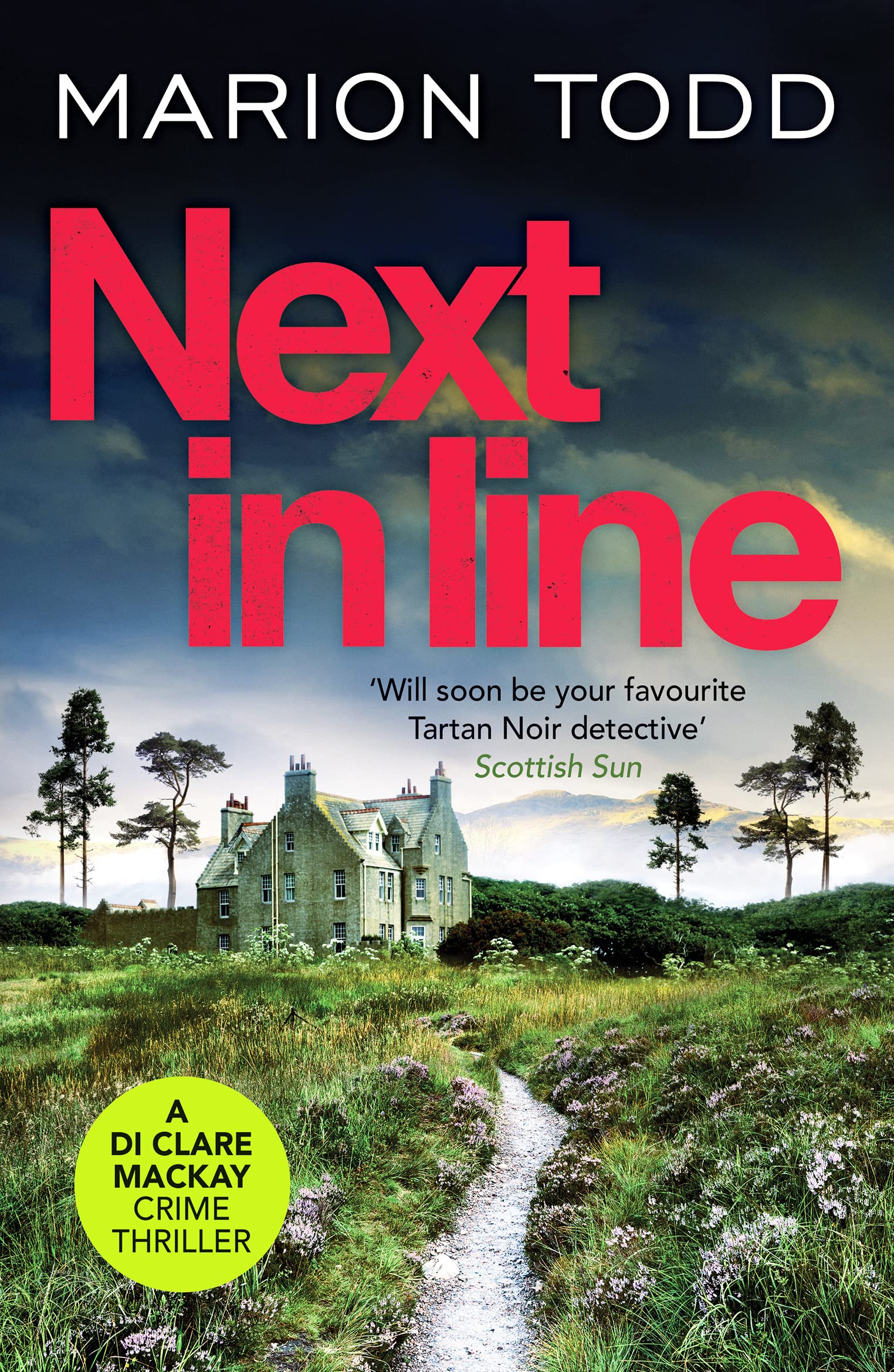 Next in Line Marion Todd Detective Clare Mackay Book 5 Paperback Thriller