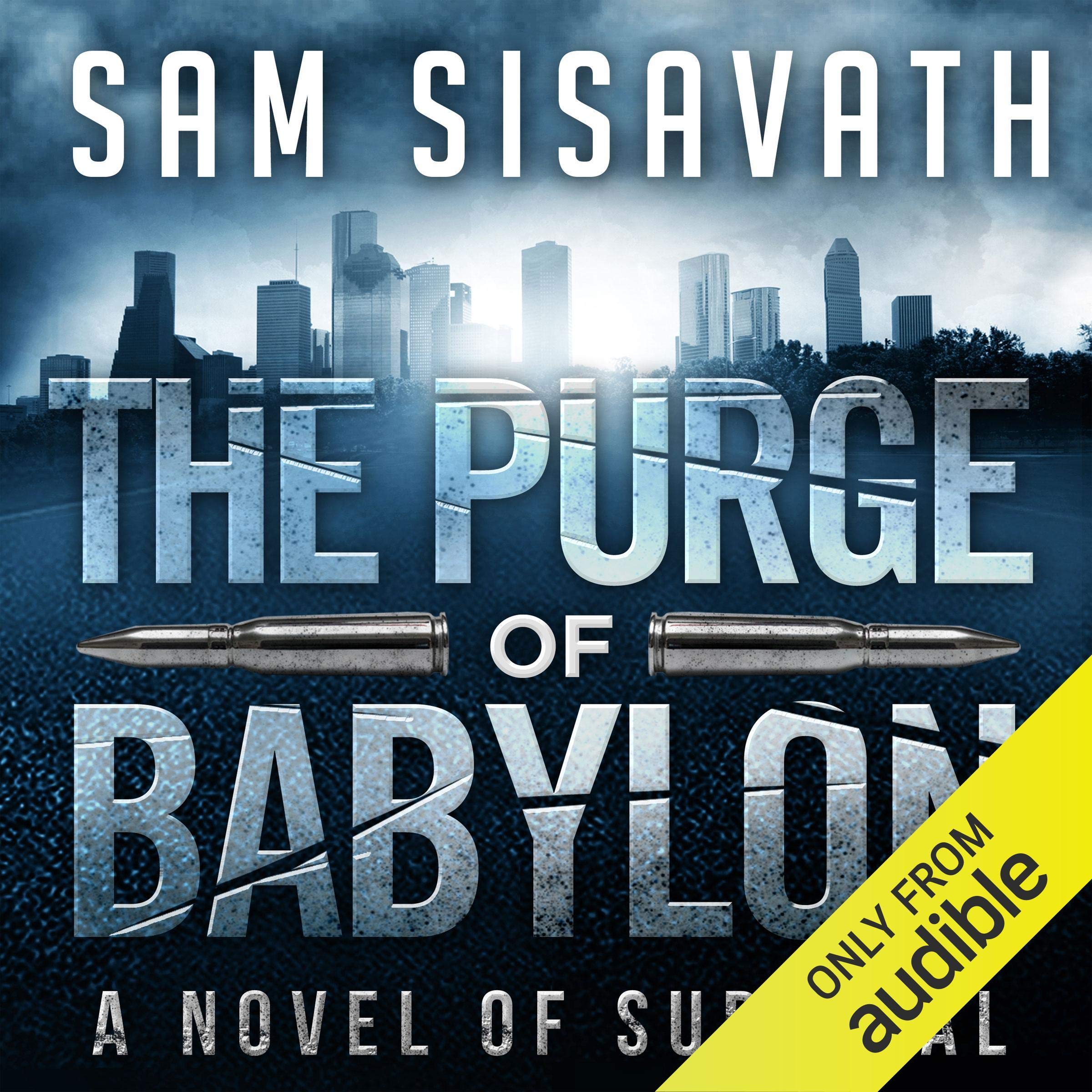 The Purge of Babylon: A Novel of Survival