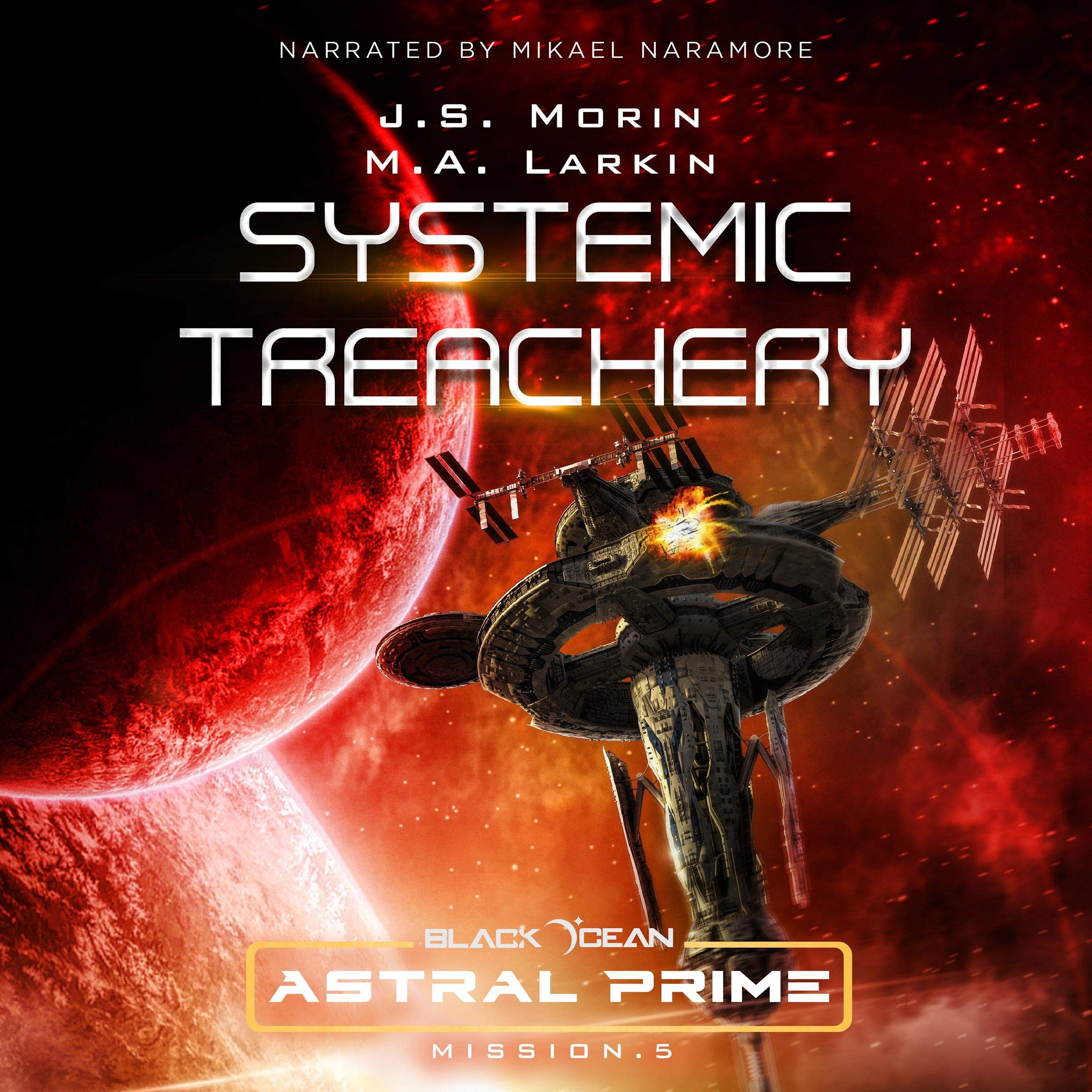 Cover art for Systemic Treachery: Mission 5 (Black Ocean: Astral Prime)