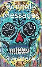 Symbolic Messages (Garage Sale Mysteries Series Book 7)-Connie Ann Valenti