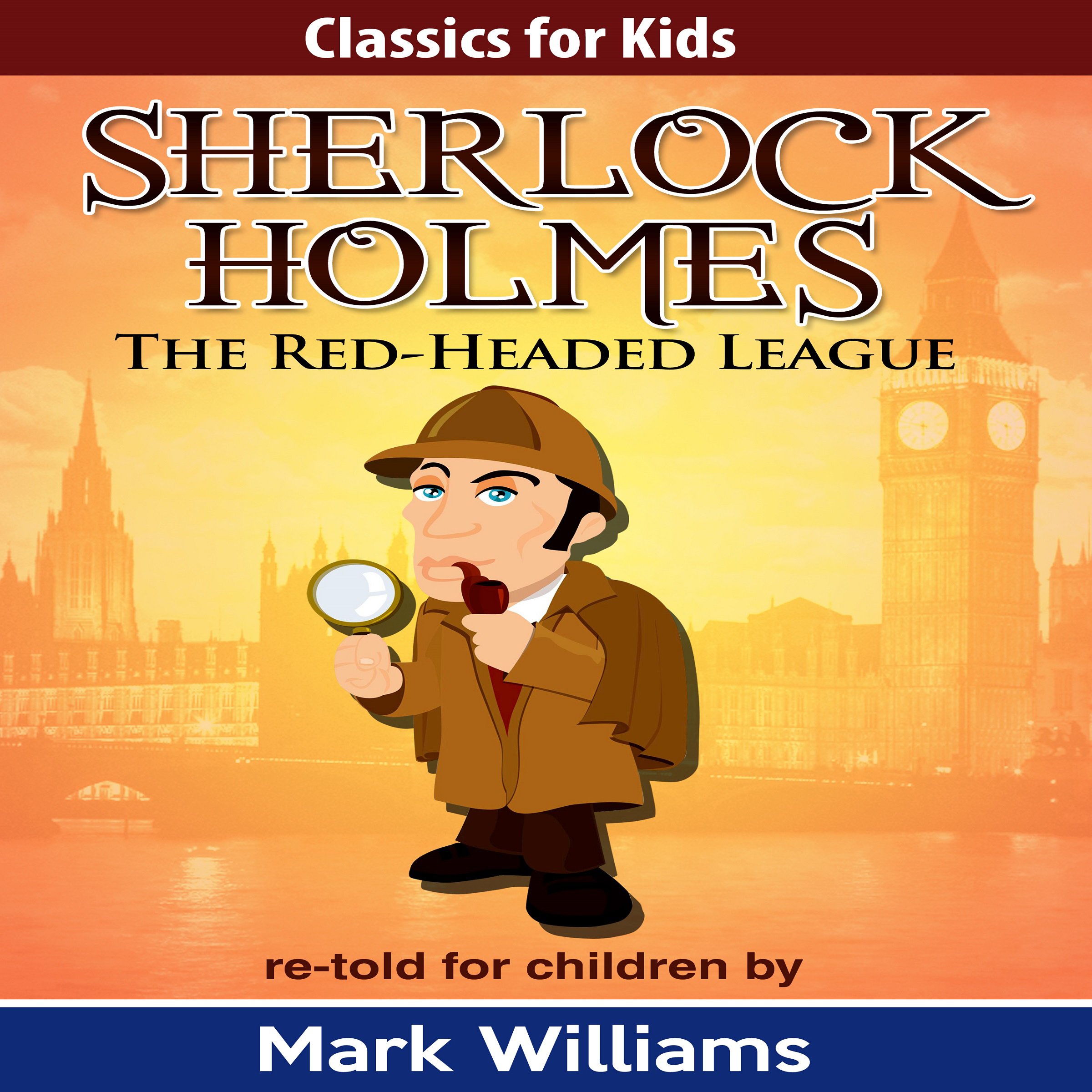 Sherlock Holmes Re-Told for Children