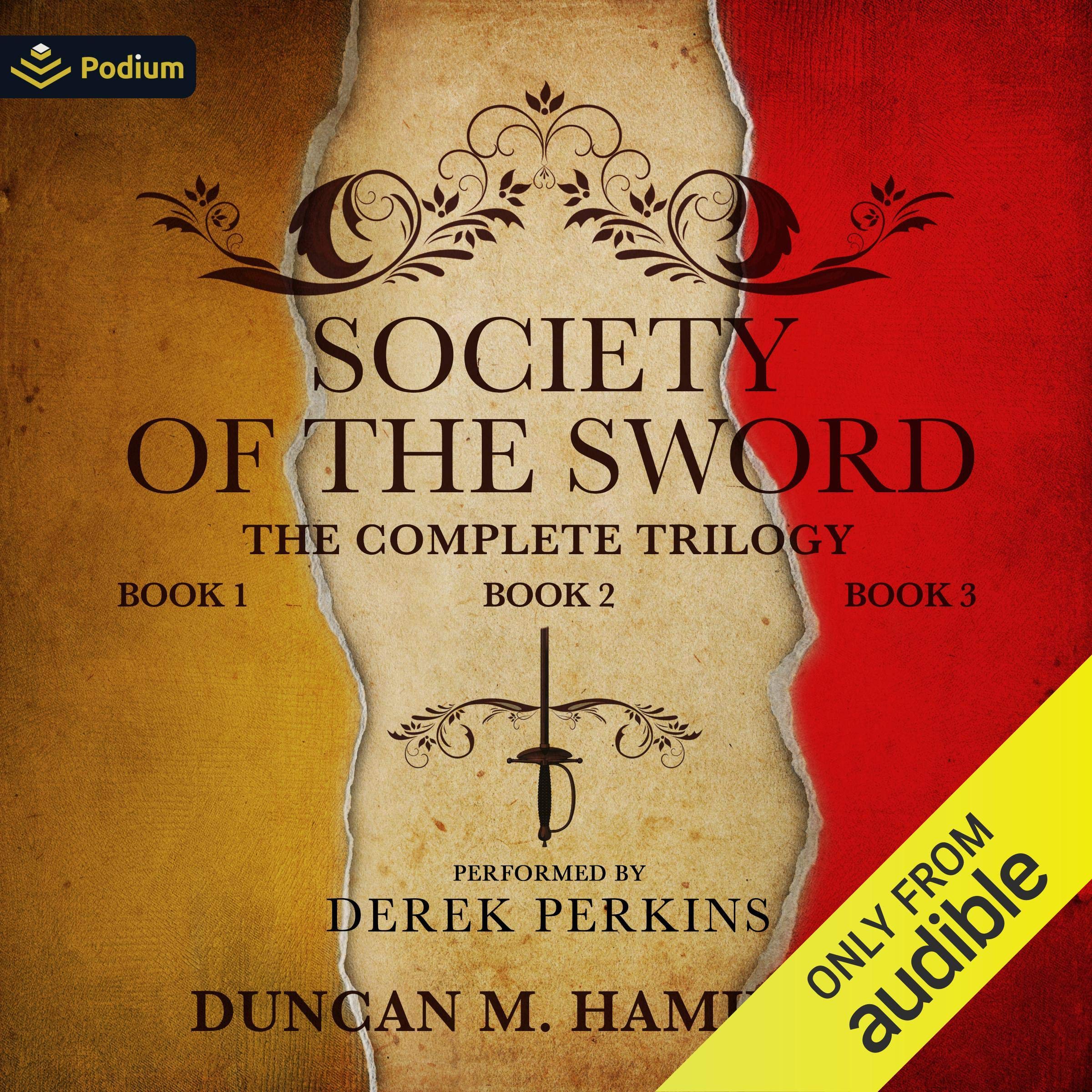 The Society of the Sword Trilogy