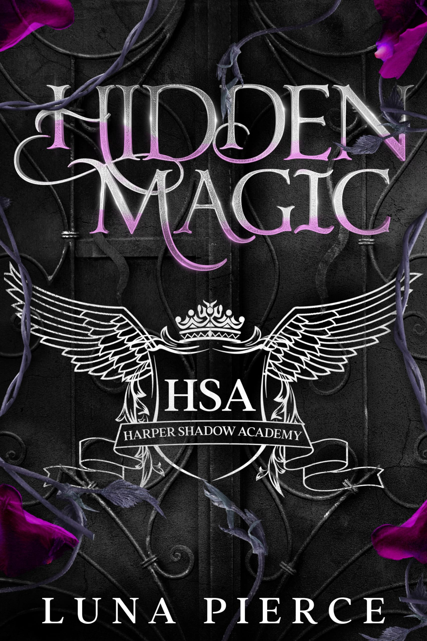 Hidden Magic: Harper Shadow Academy (Book One)