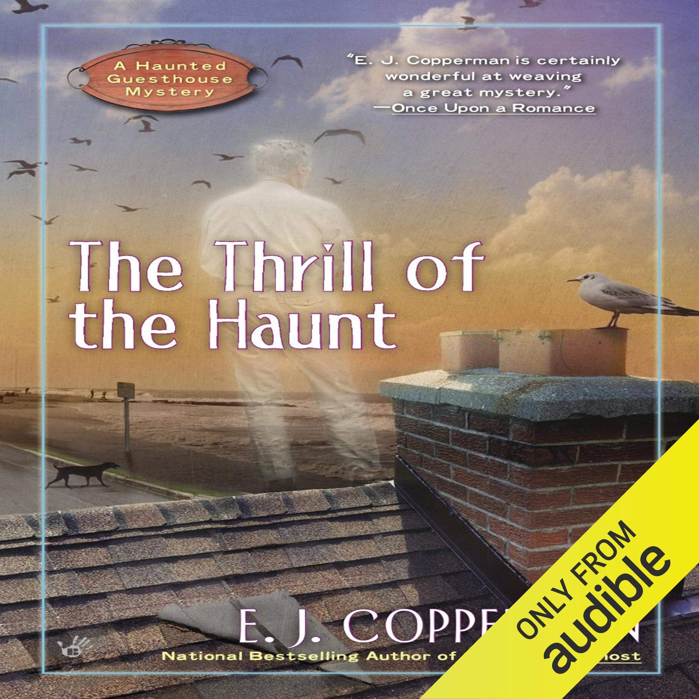 The Thrill of the Haunt