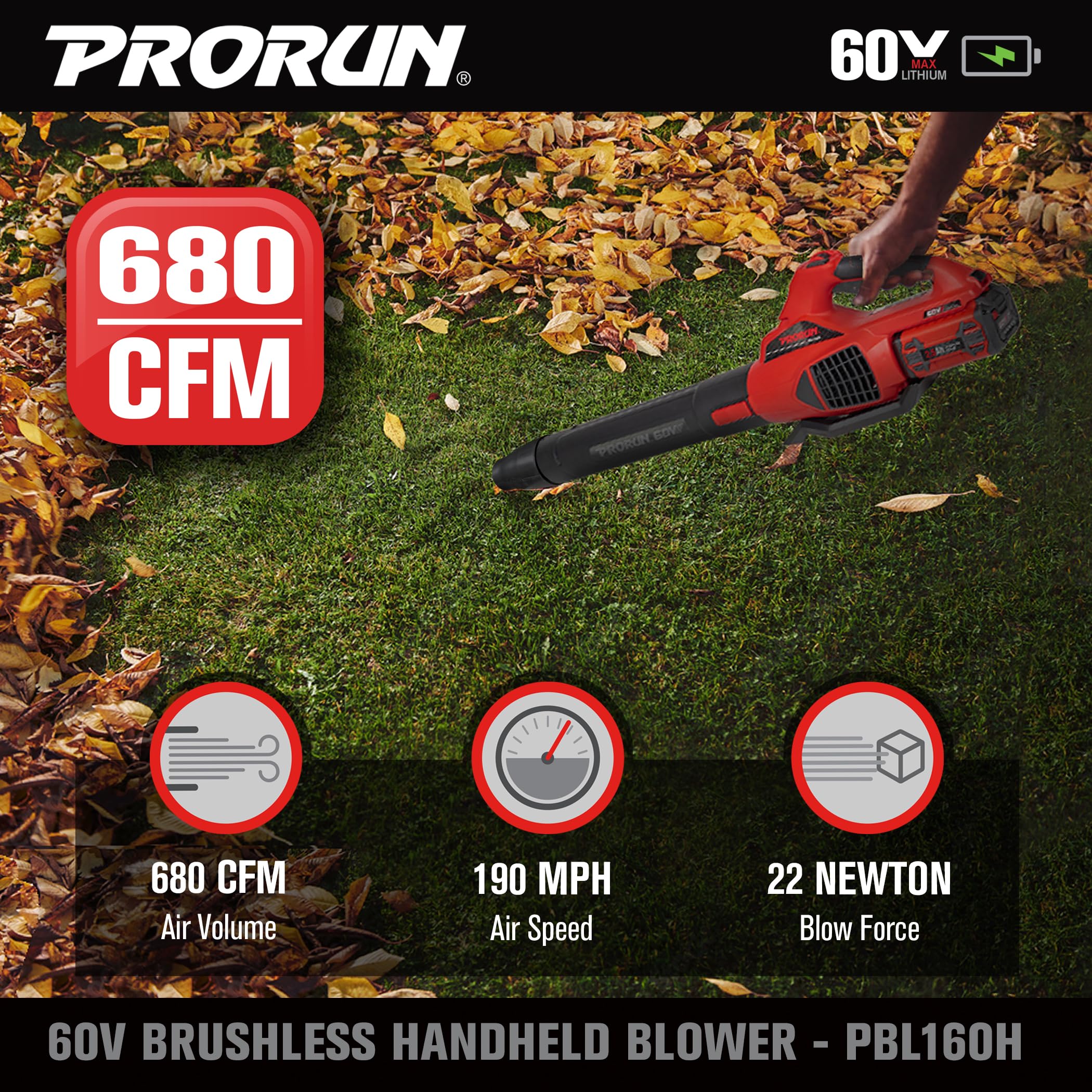 PRORUN Soplador de hojas de mano inalámbrico sin escobillas de 60 V 680 CFM 190 MPH con batería de 2.5 Ah y cargador PBL160H