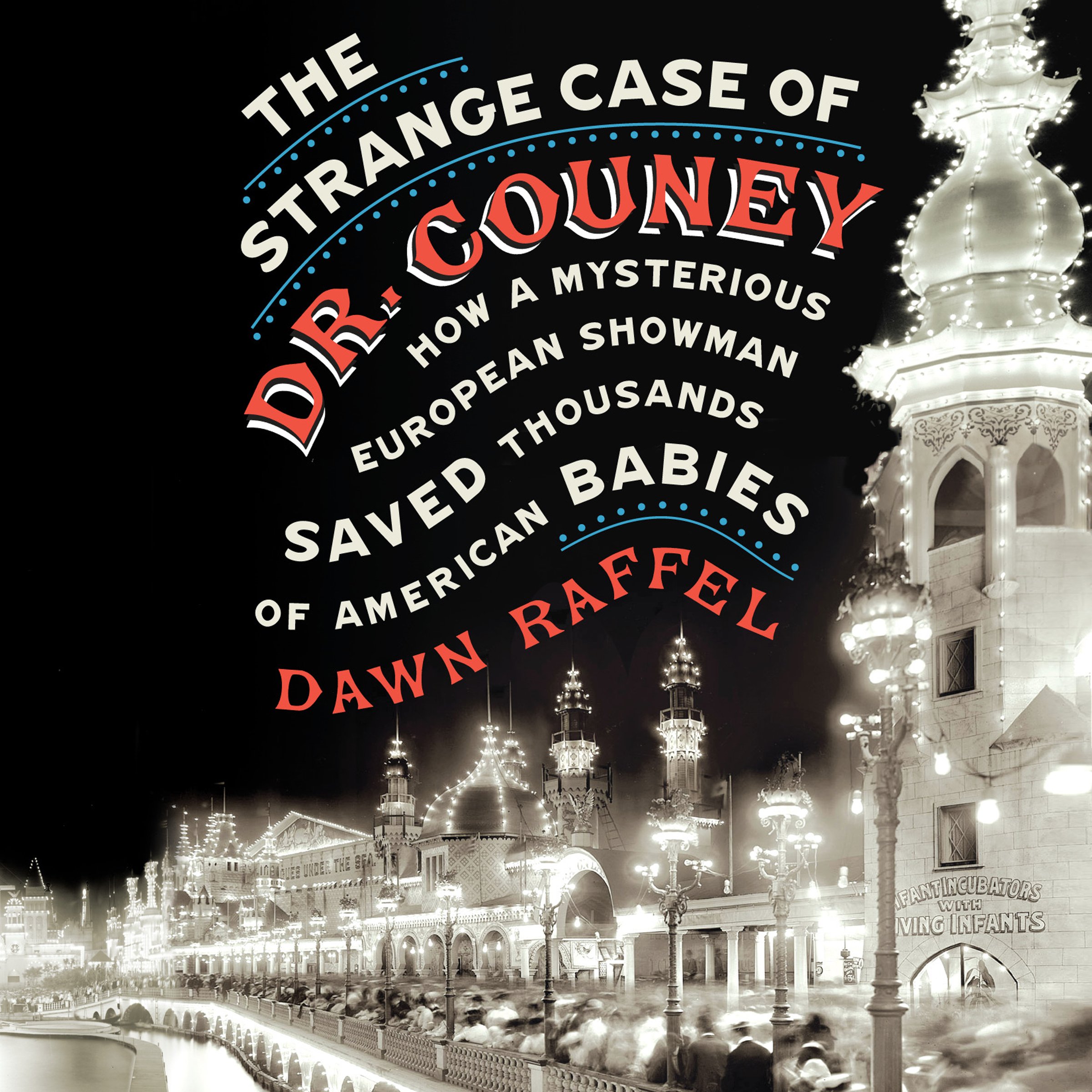 Cover art for The Strange Case of Dr. Couney