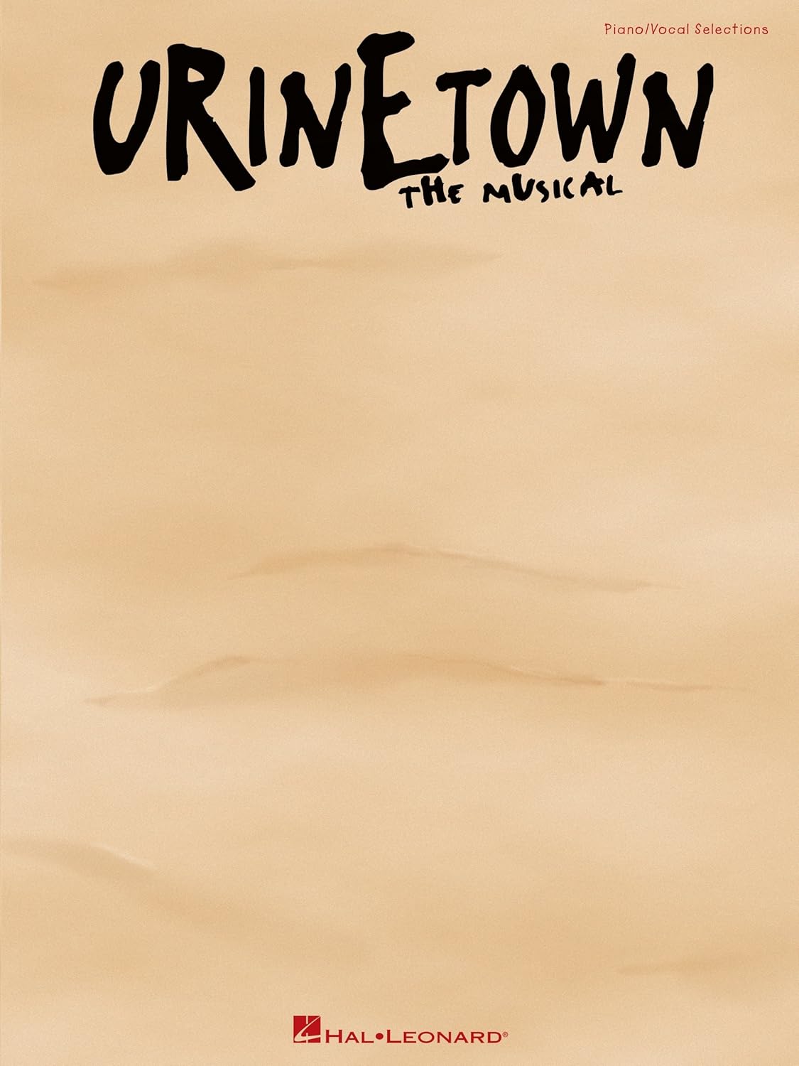 Urinetown Songbook: Vocal Selections (PIANO, VOIX, GU)      Kindle Edition