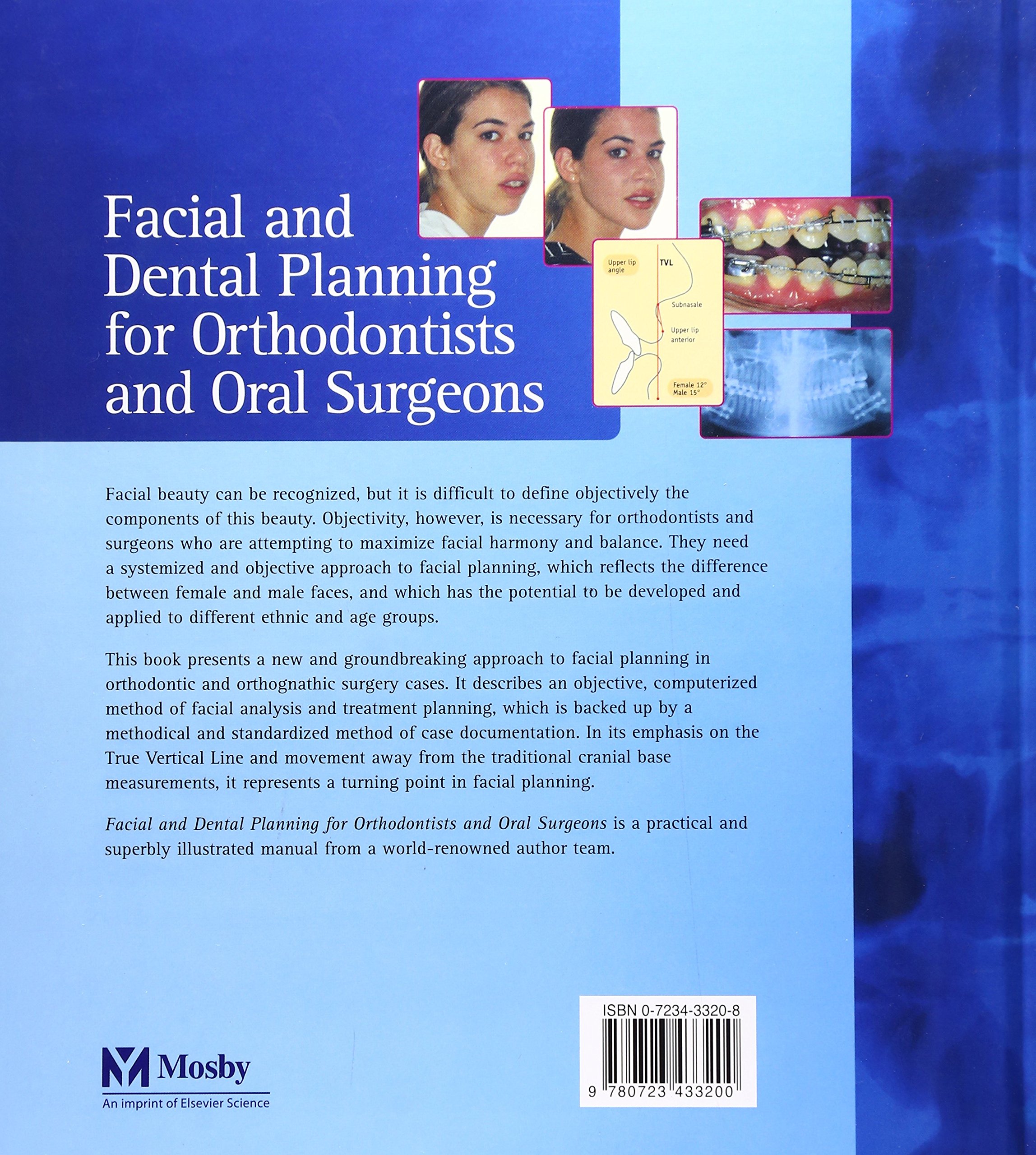 Facial and Dental Planning for Orthodontists and Oral Surgeons