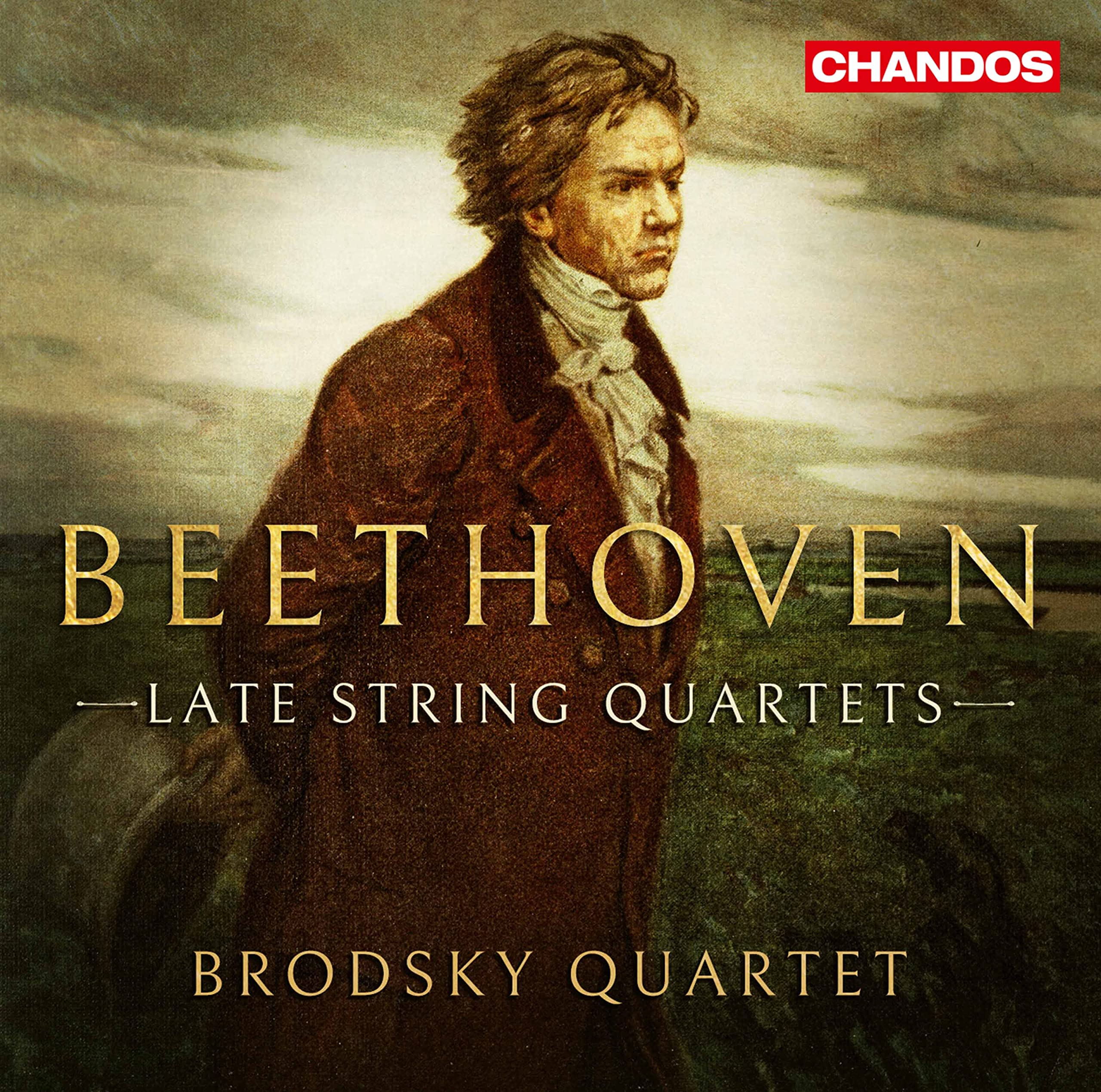 Ludwig van Beethoven: Late String Quartets: Opp. 95, 127, 130, 131, 132, 133 and 135