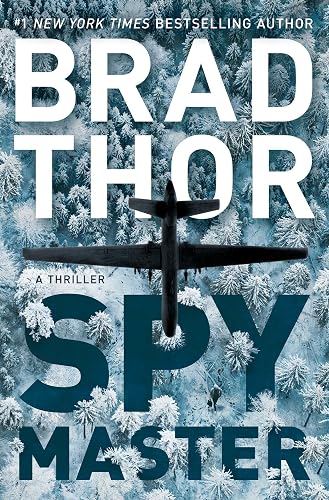 Spymaster: A Thriller (Volume 17) (The Scot Harvath Series)