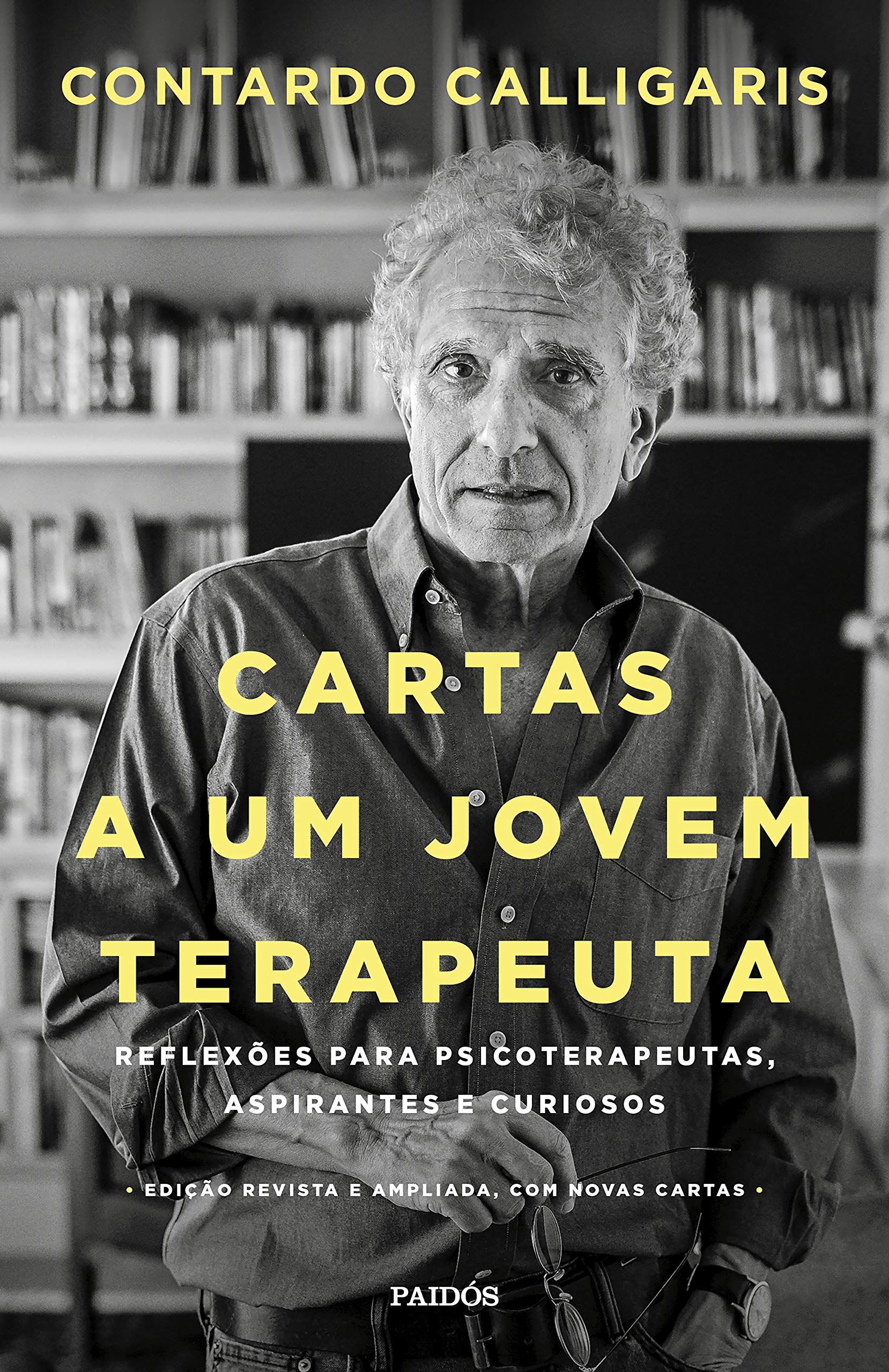 Cartas a um jovem terapeuta: Reflexões para psicoterapeutas, aspirantes e curiosos (Portuguese Edition)