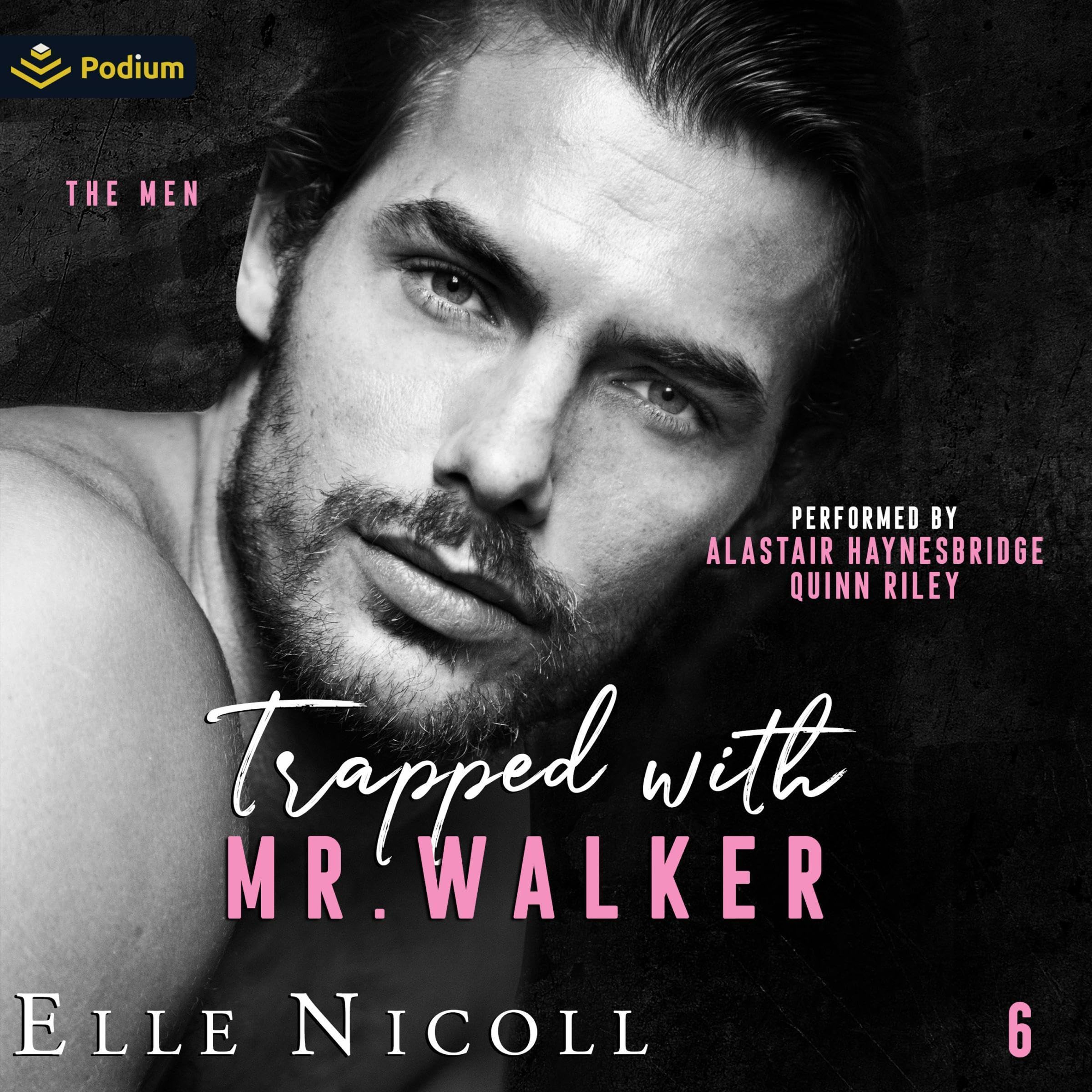 Trapped with Mr. Walker