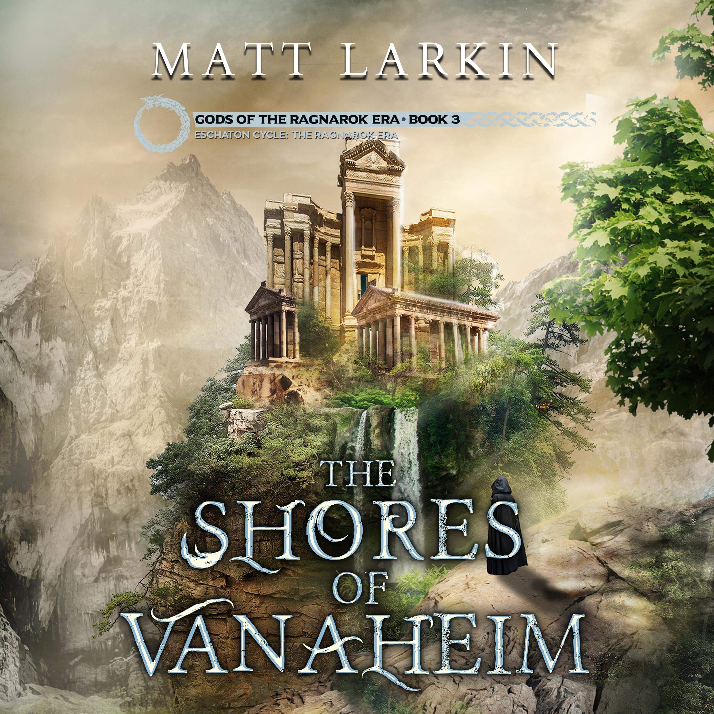 The Shores of Vanaheim: Eschaton Cycle